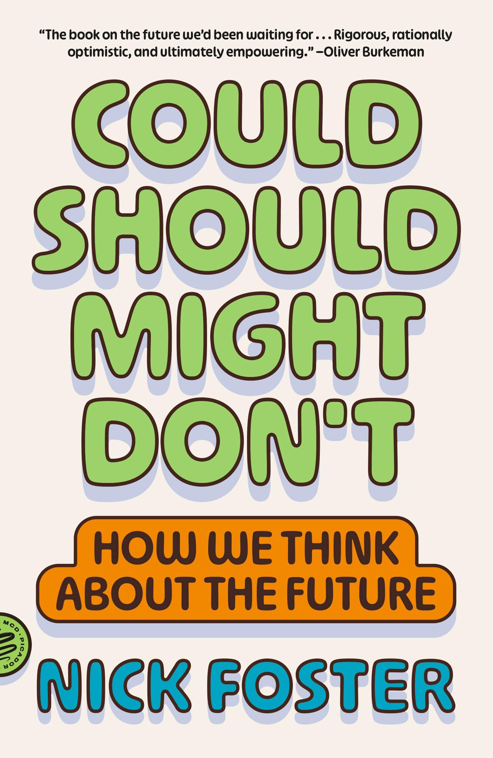 Could Should Might Don't: How We Think about the Future