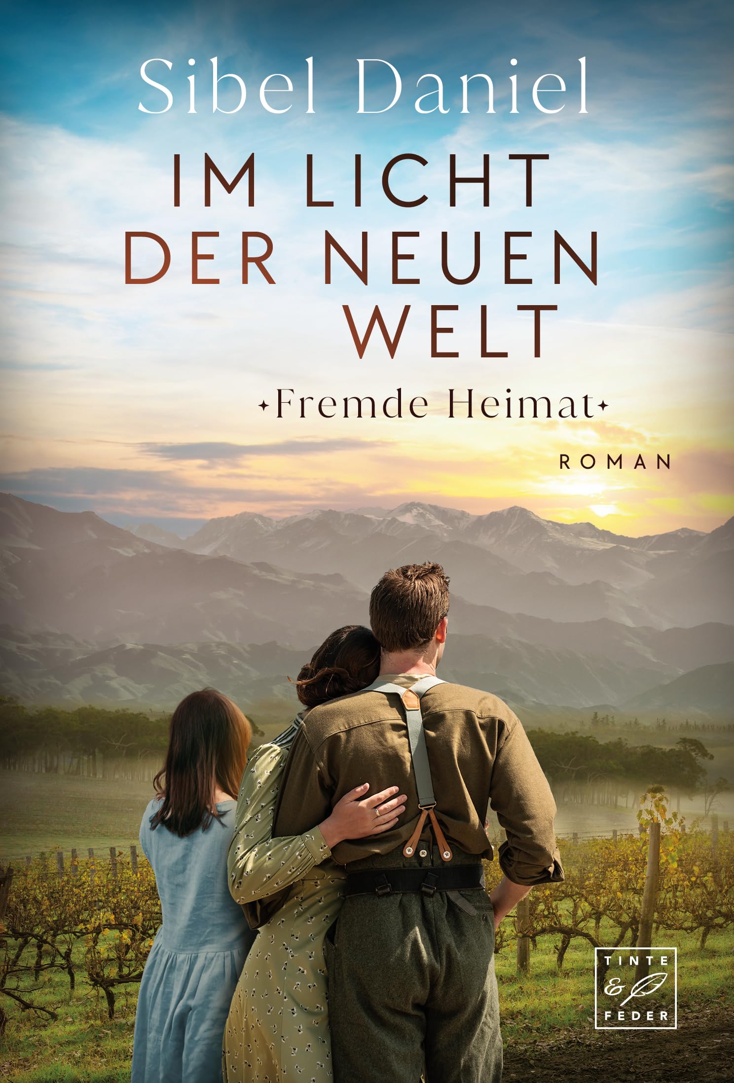 Im Licht der Neuen Welt (Fremde Heimat 3)