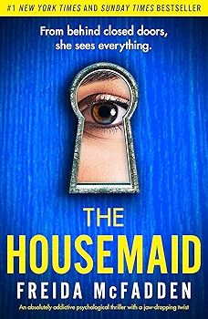 The Housemaid: A Gripping Psychological Thriller