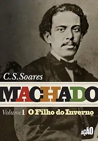 Machado: O Filho do Inverno: 01