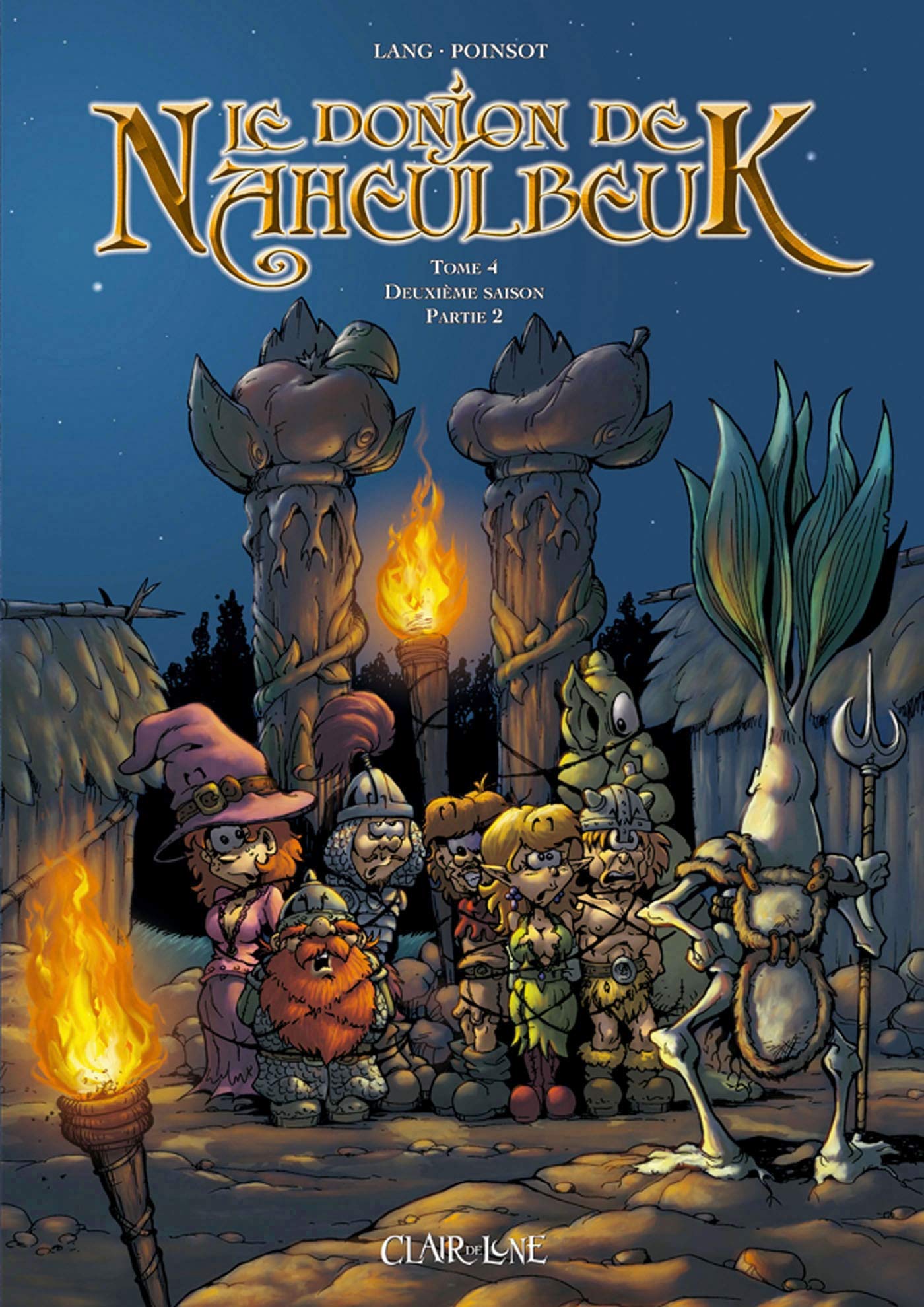 CLAIR DE LUNE Le Donjon de Naheulbeuk Tome 4 - deuxième saison, partie 2