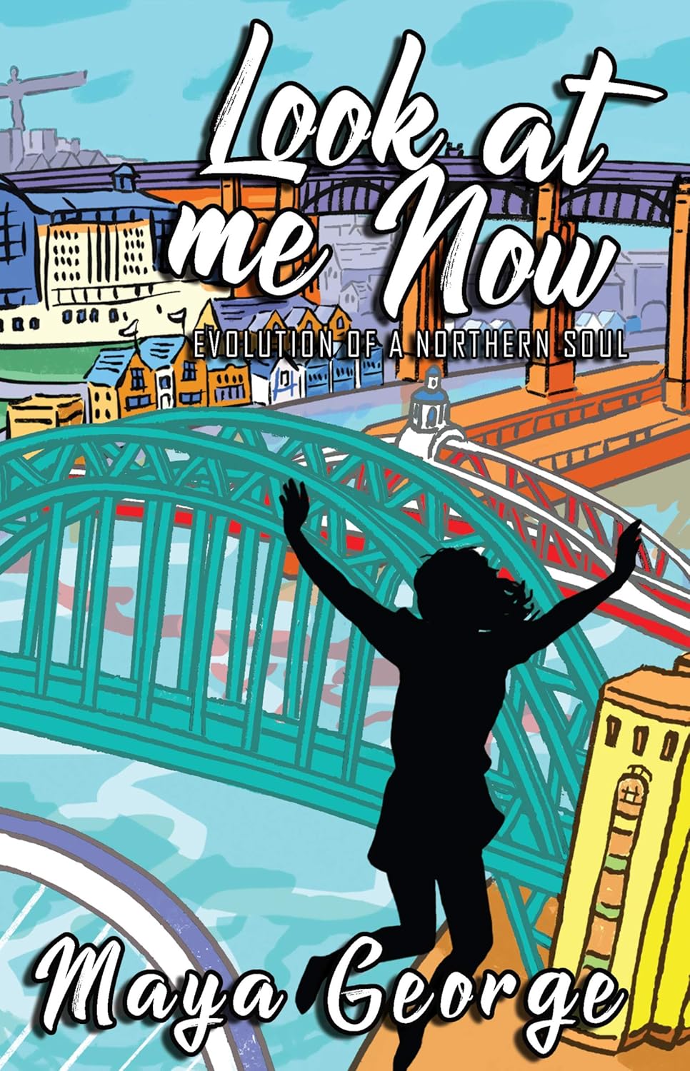 Look At Me Know: Evolution of a Northern Soul      Kindle Edition