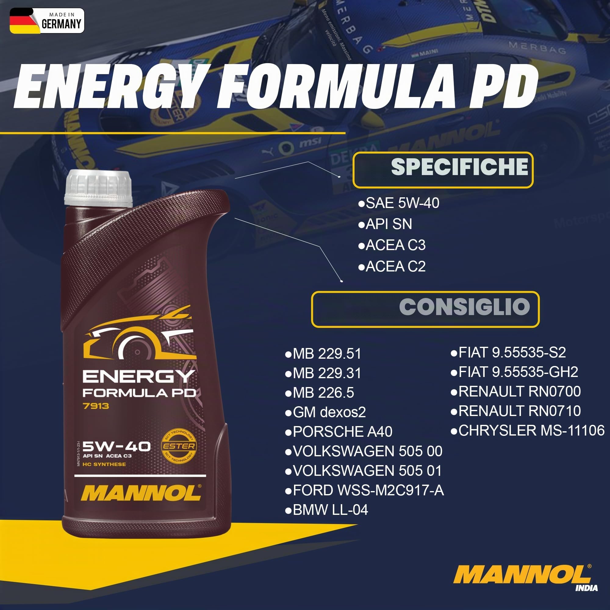 MANNOL Olio motore ENERGY FORMULA PD 5W-40 5 L Compatibilità con RENAULT Clio 3 Hatchback BR0/1, CR0/1 Clio 2 BB0/1/2, CB0/1/2 Clio 4 Hatchback BH, VW Polo Hatchback 6R1, 6C1 Golf 4 Hatchback 1J1