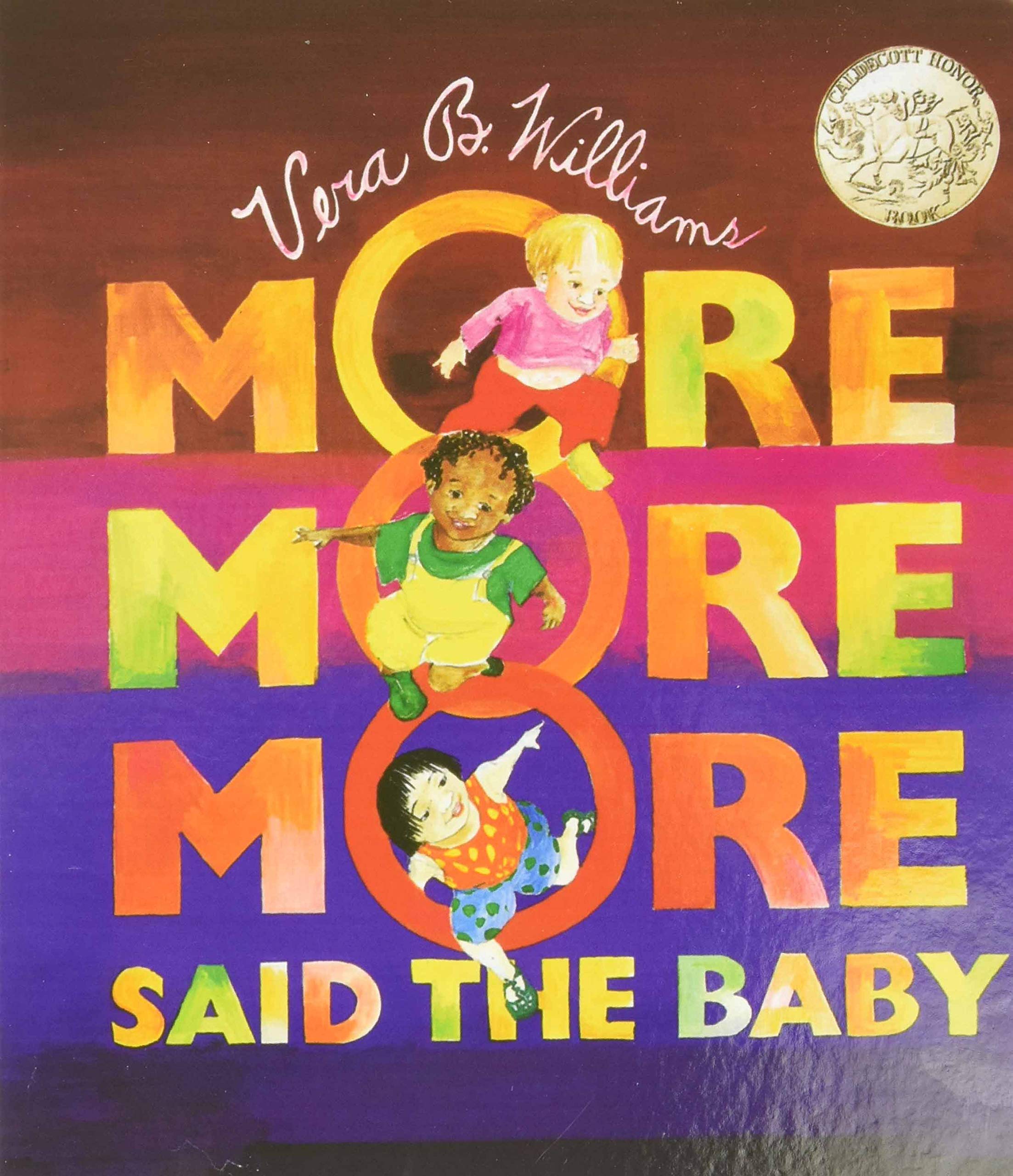 "More More More," Said the Baby Board Book: A Caldecott Honor Award Winner (Caldecott Collection)