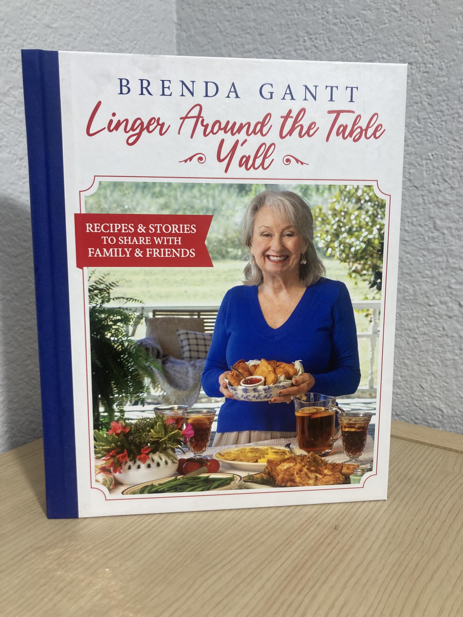 Linger Around the Table Y'all: Brenda Gantt: Amazon.com: Books