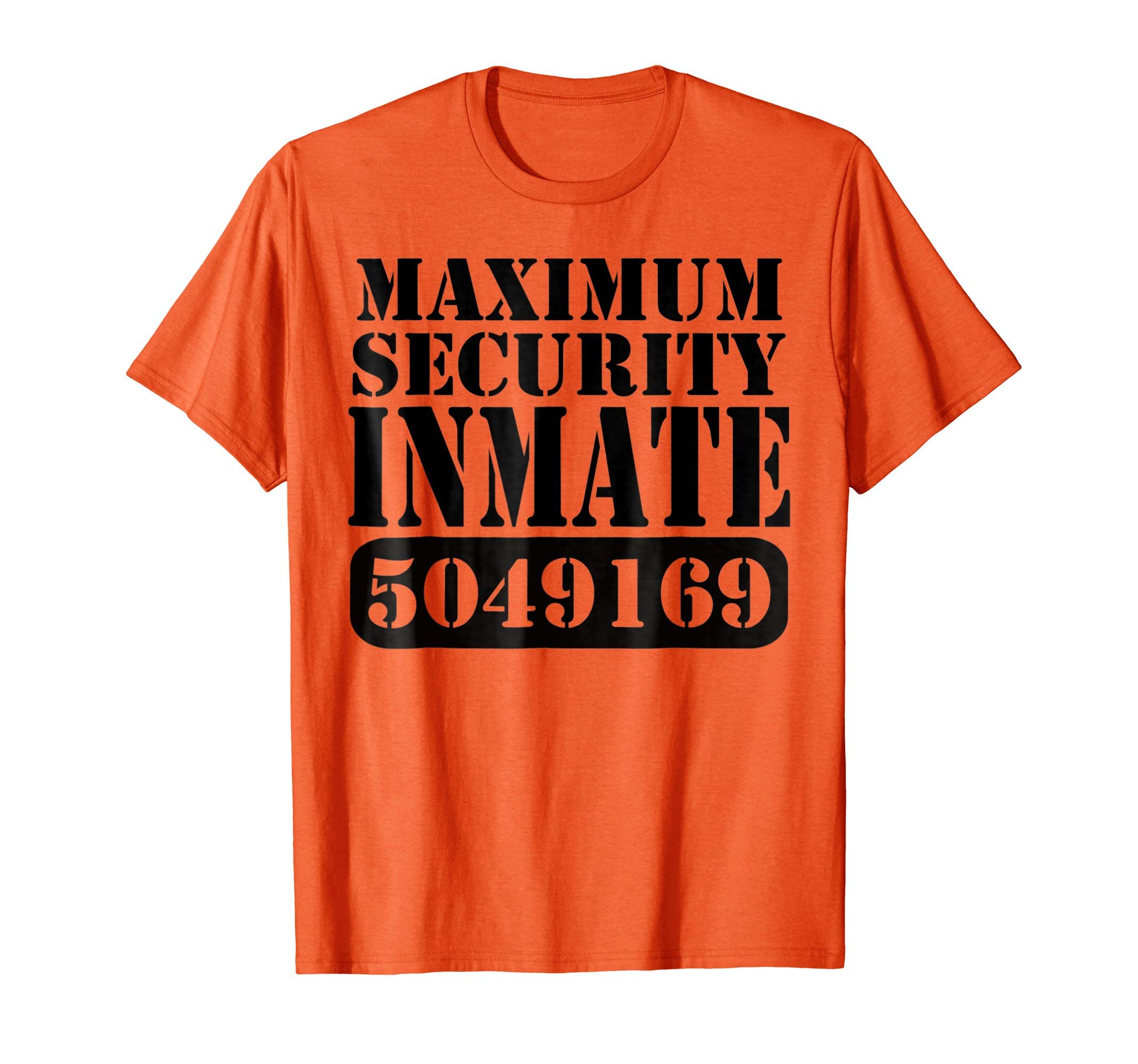 Maximum Prisoner Inmate Halloween Costume Fun TeeMaximum Security Inmate Halloween Costume Party Fun T-shirtOEKO-TEX STANDARD 100
