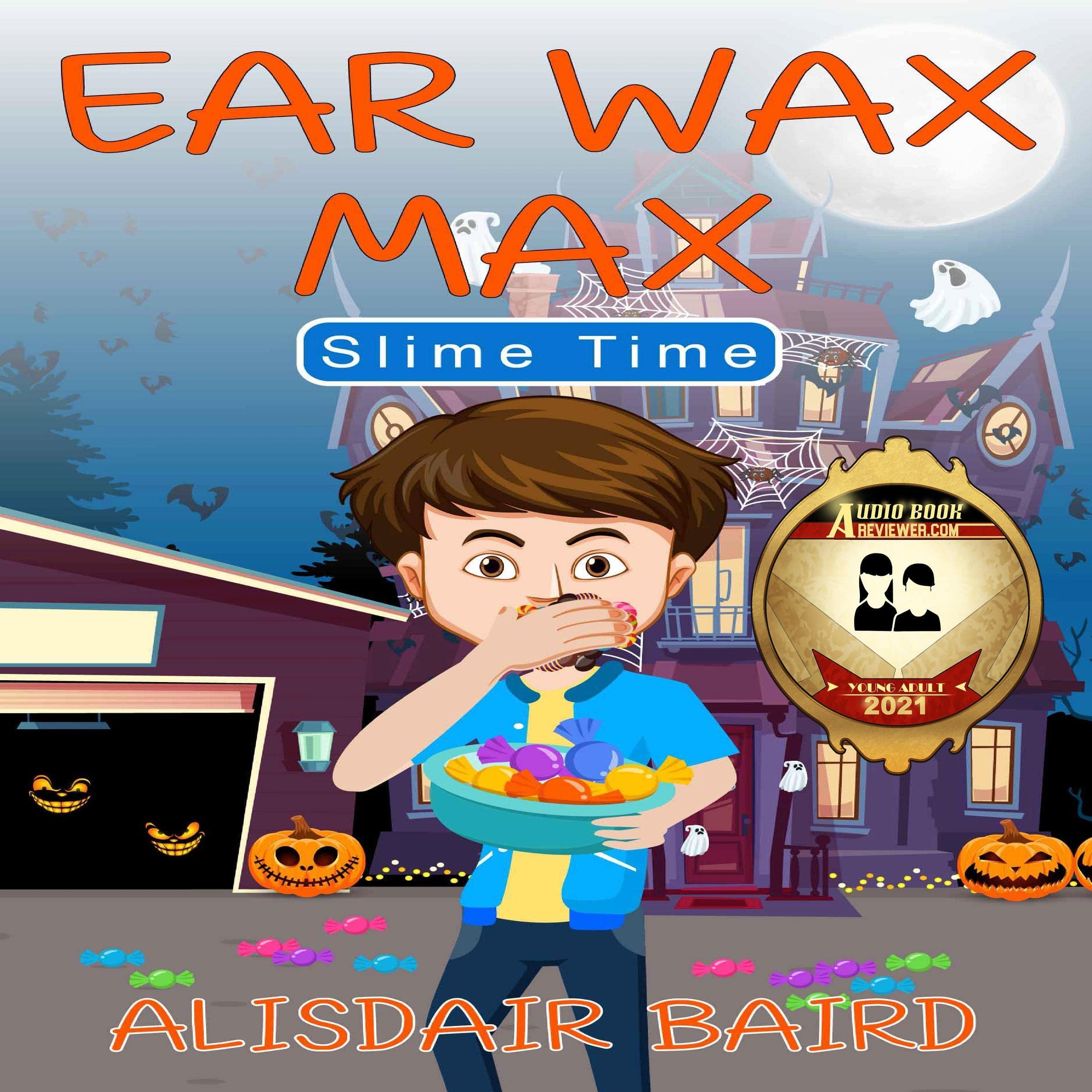Ear Wax Max: Halloween