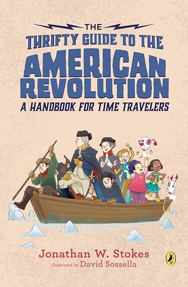The thrifty guide to the american revolution