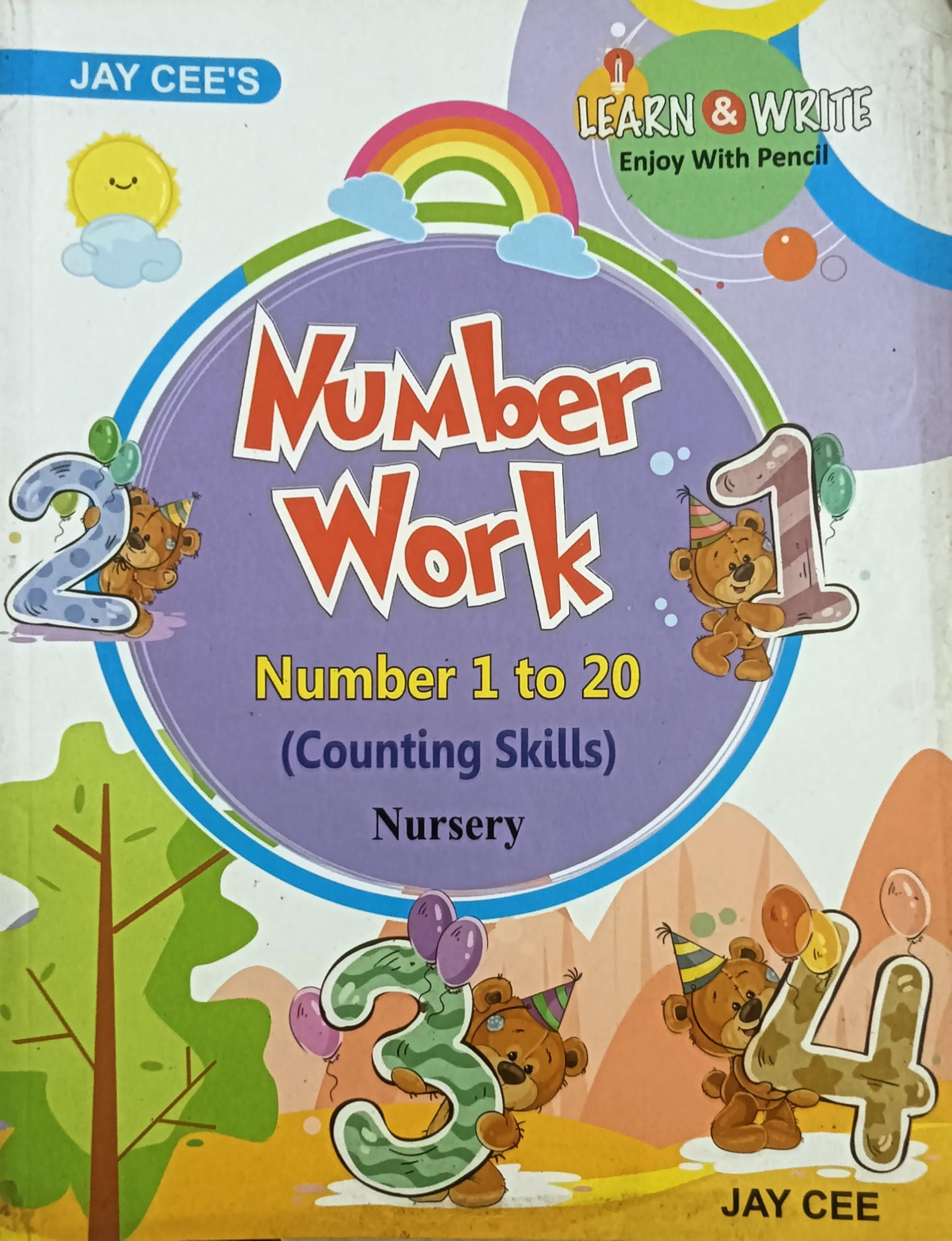 Learn & Write : Number Work, Number 1 to 20 (Counting Skills), Nursery || Jay Cee || A a Rosemeyer, Manish Shrivastava || English || 2023 || P-80 || Paperback || 151778 || 24x18x1 || 0.35
