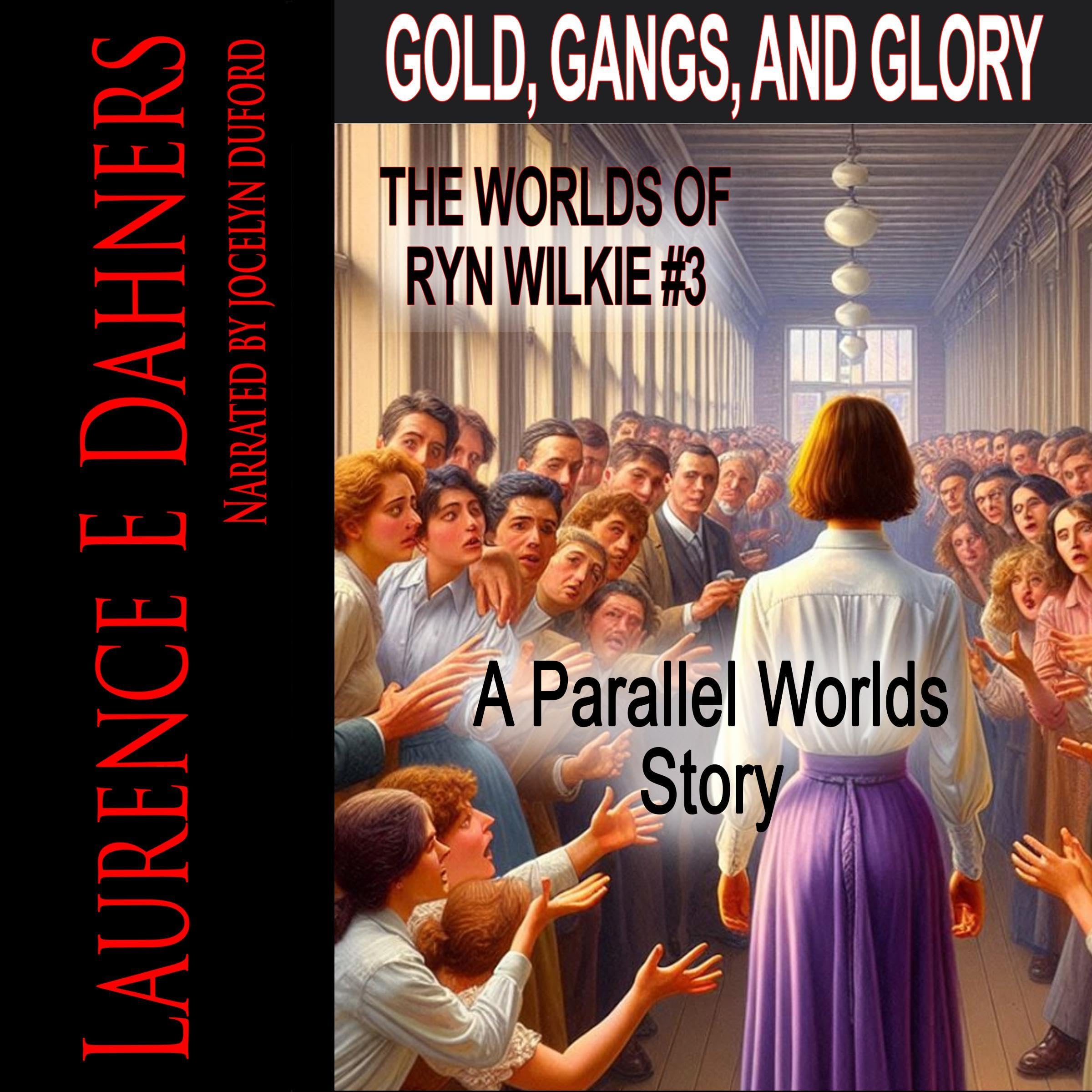 Cover art for Gold, Gangs, and Glory