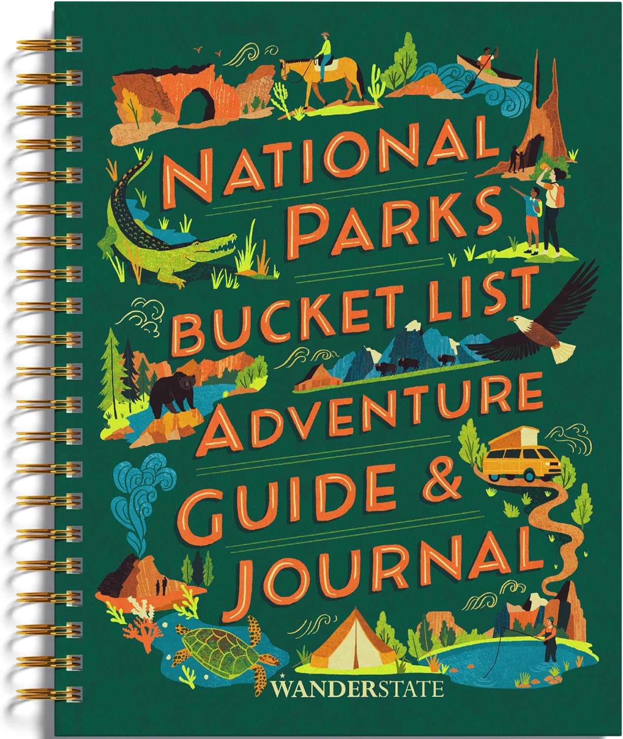 National Parks Bucket List Adventure Guide & Journal: Your Way to Explore America's National Parks & Document Your Adventures for a Lifetime! (Planner, Travel Guide, Journal, Passport Stamp Book)