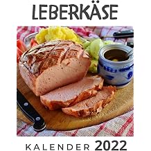 Leberkase Kalender 2022 German Edition