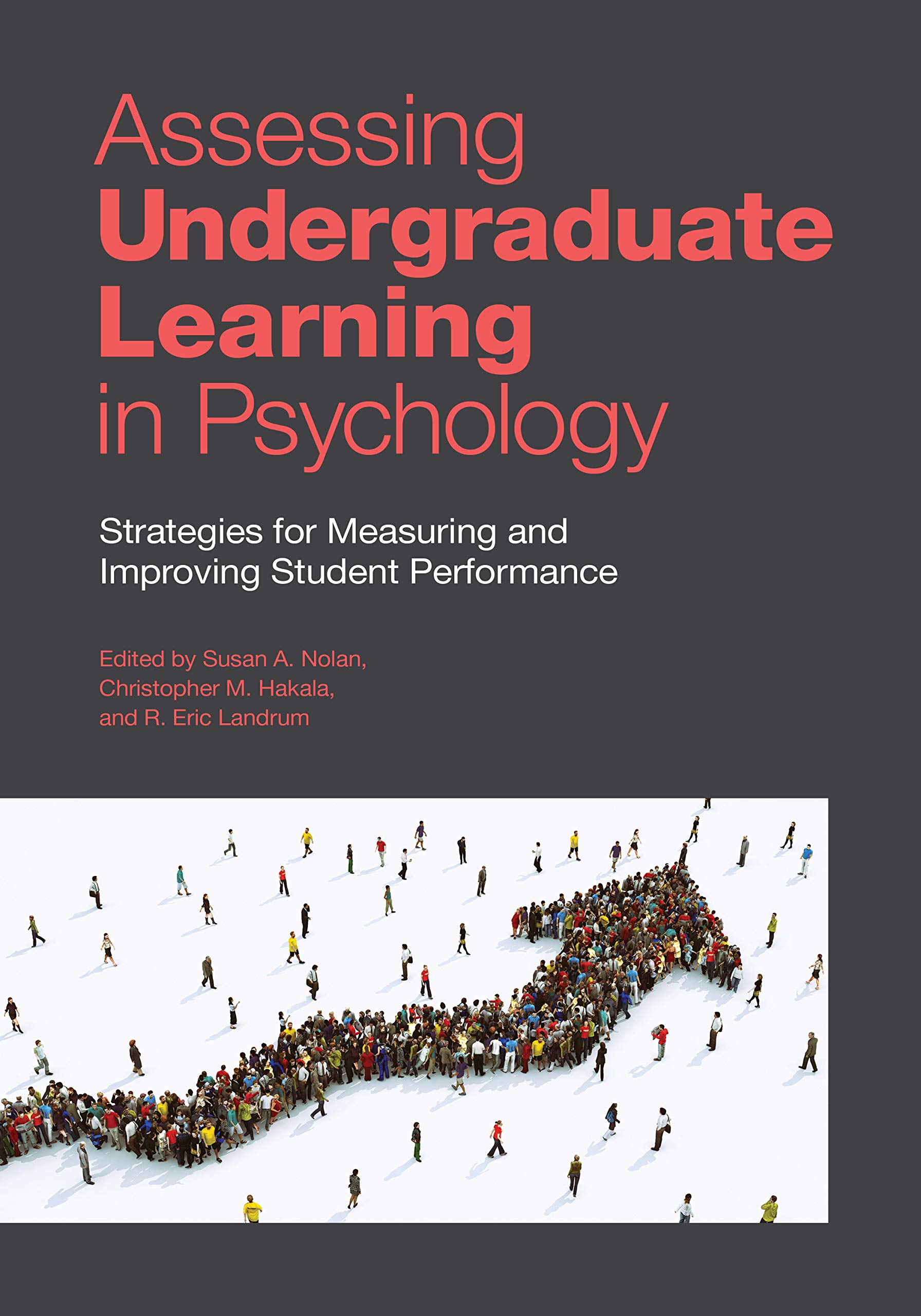 Buy Assessing Undergraduate Learning in Psychology: Strategies for Measuring and Improving Student Performance — BookShops.in