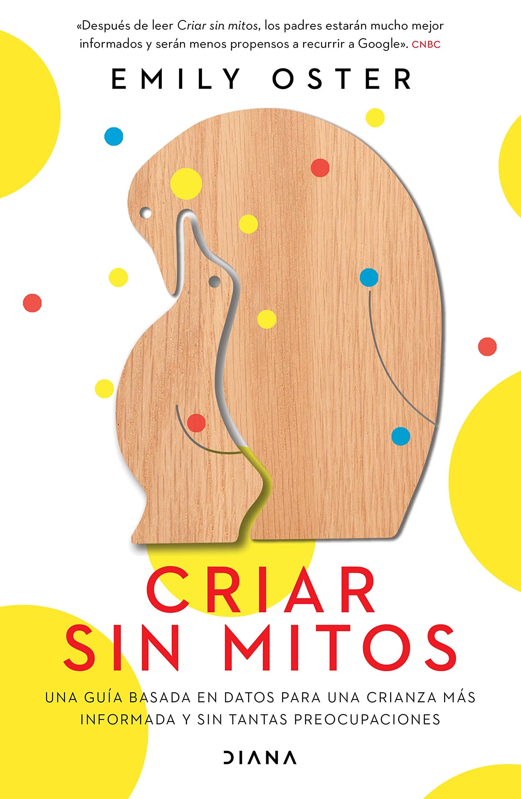 Criar sin mitos (Educación de los hijos) (Spanish Edition)