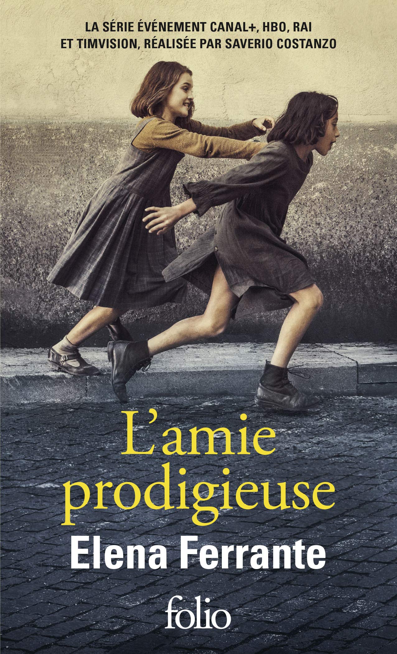 L'amie prodigieuse: Enfance, adolescence (Folio)