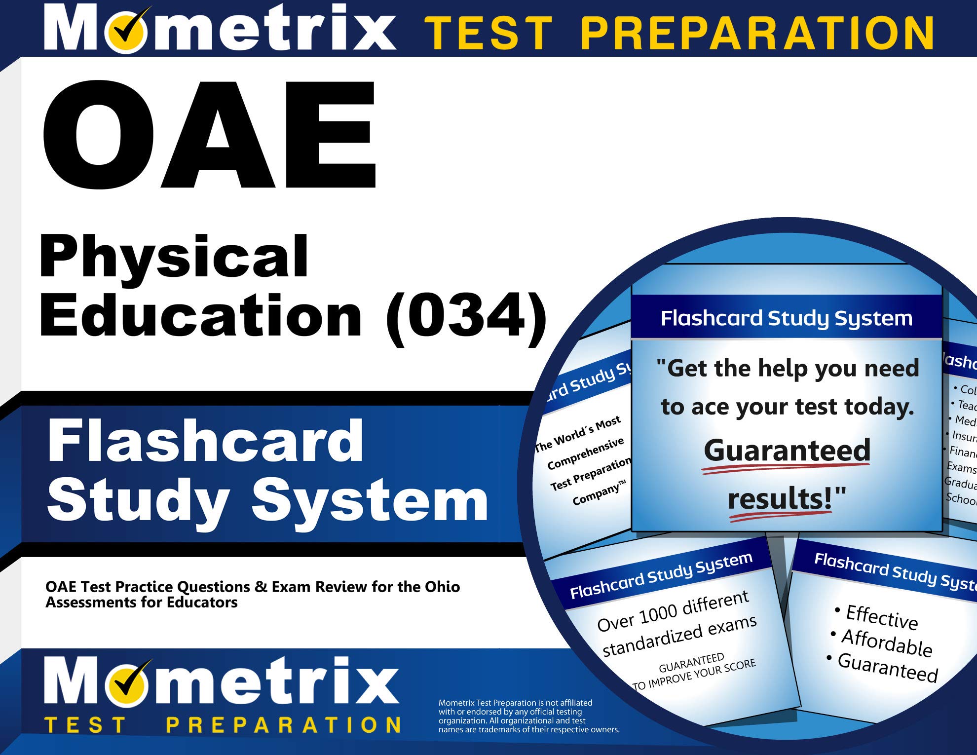 OAE Physical Education (034) Flashcard Study System: OAE Test Practice Questions & Exam Review for the Ohio Assessments for Educators (Cards)