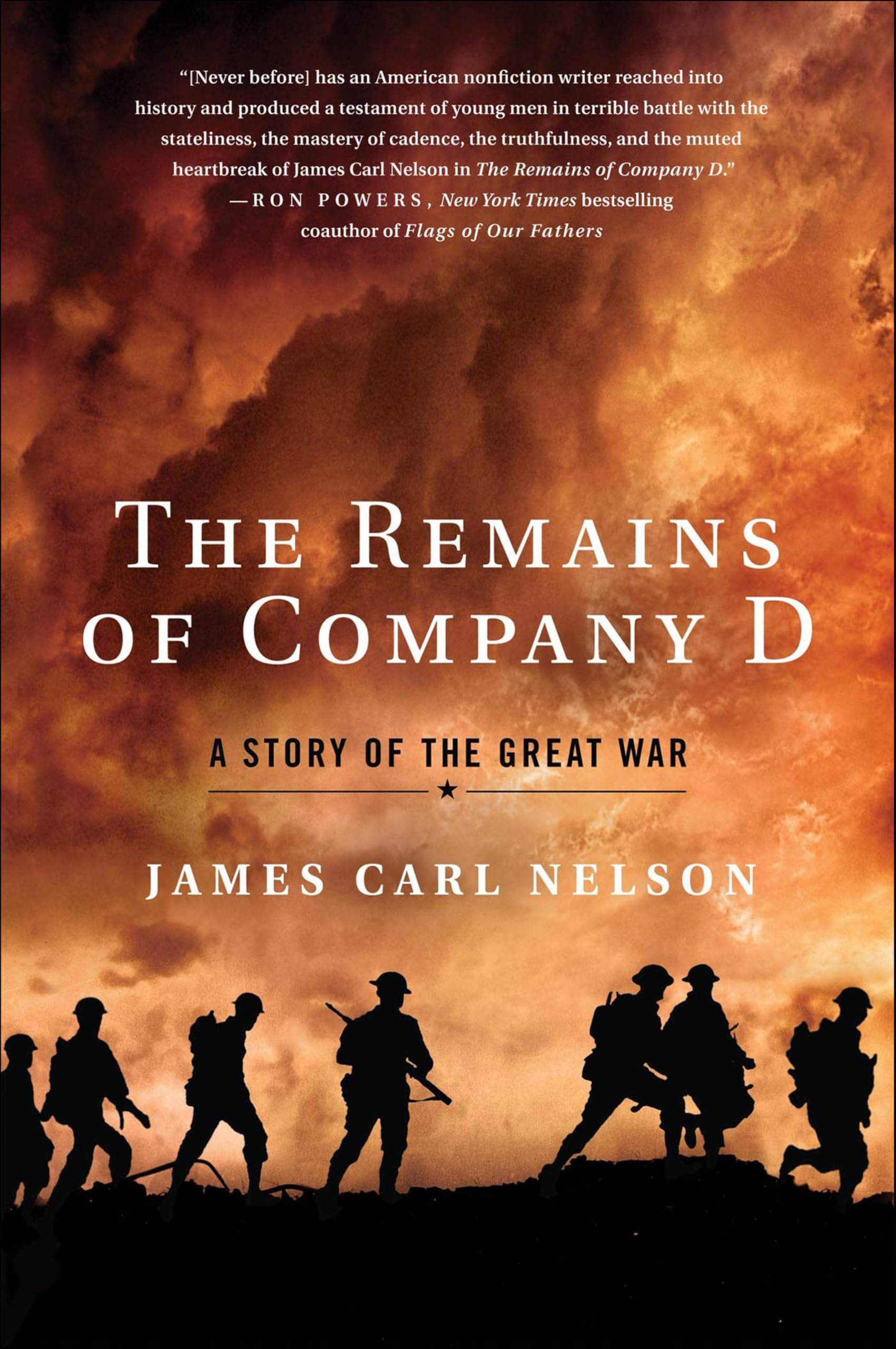 The Remains of Company D: A Story of the Great War