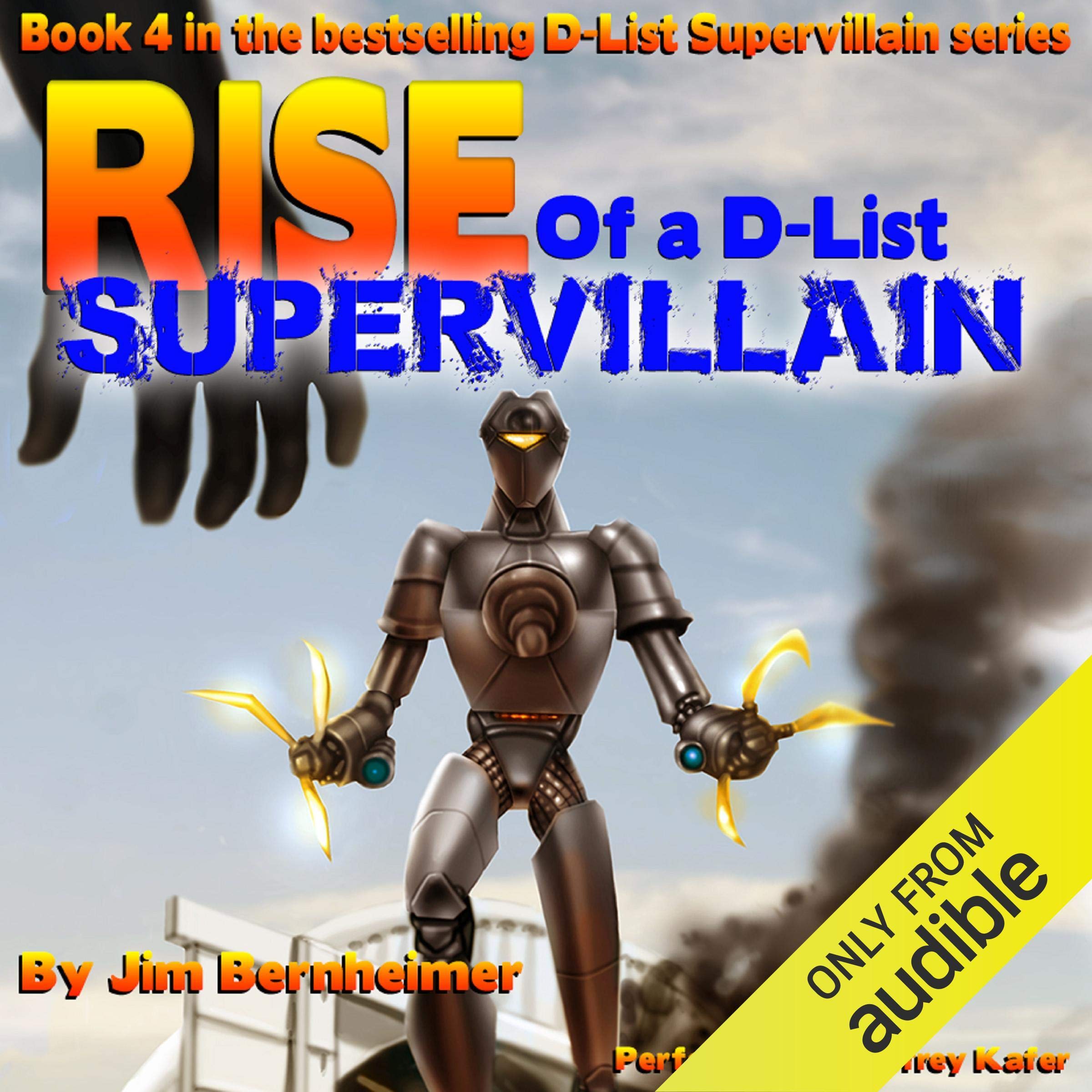 Cover art for Rise of a D-List Supervillain