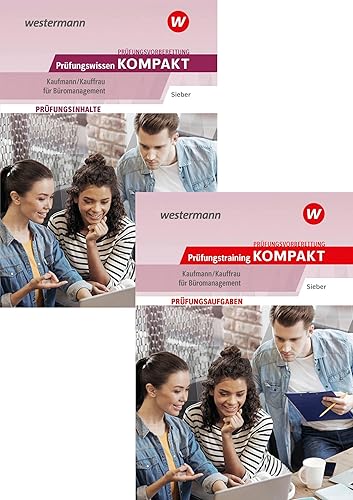 Prüfungsvorbereitung Prüfungswissen und Prüfungstraining KOMPAKT - Kaufmann/Kauffrau für Büromanagement: Paket (Prüfungswissen kompakt: ... Abschlussprüfung Teil 1 und Teil 2)