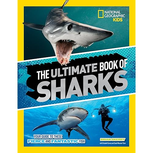 The Ultimate Book of Sharks (National Geographic Kids Ultimate Books)