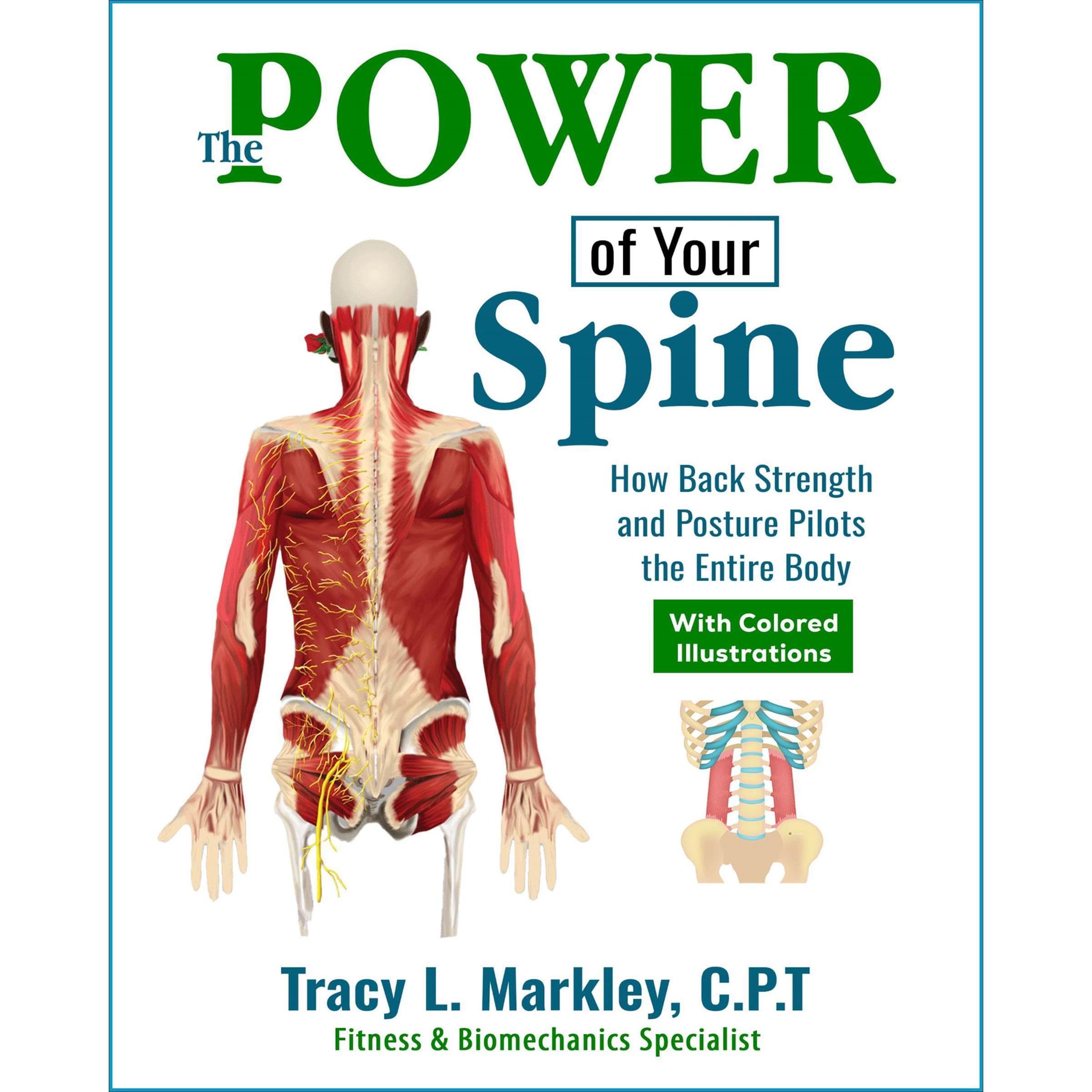 The Power of Your Spine - Colored Print Edition
