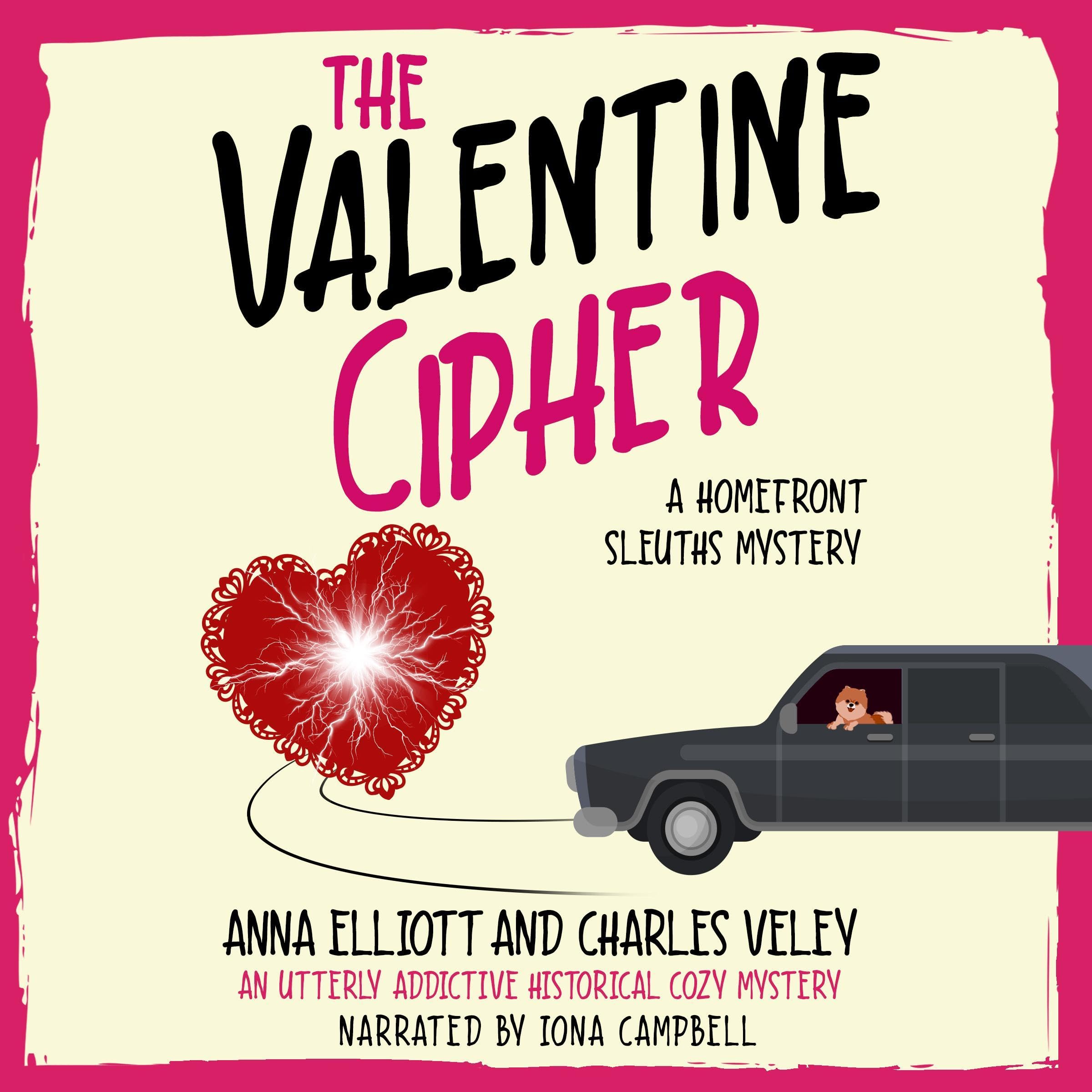 Cover art for The Valentine Cipher: A Homefront Sleuths Mystery