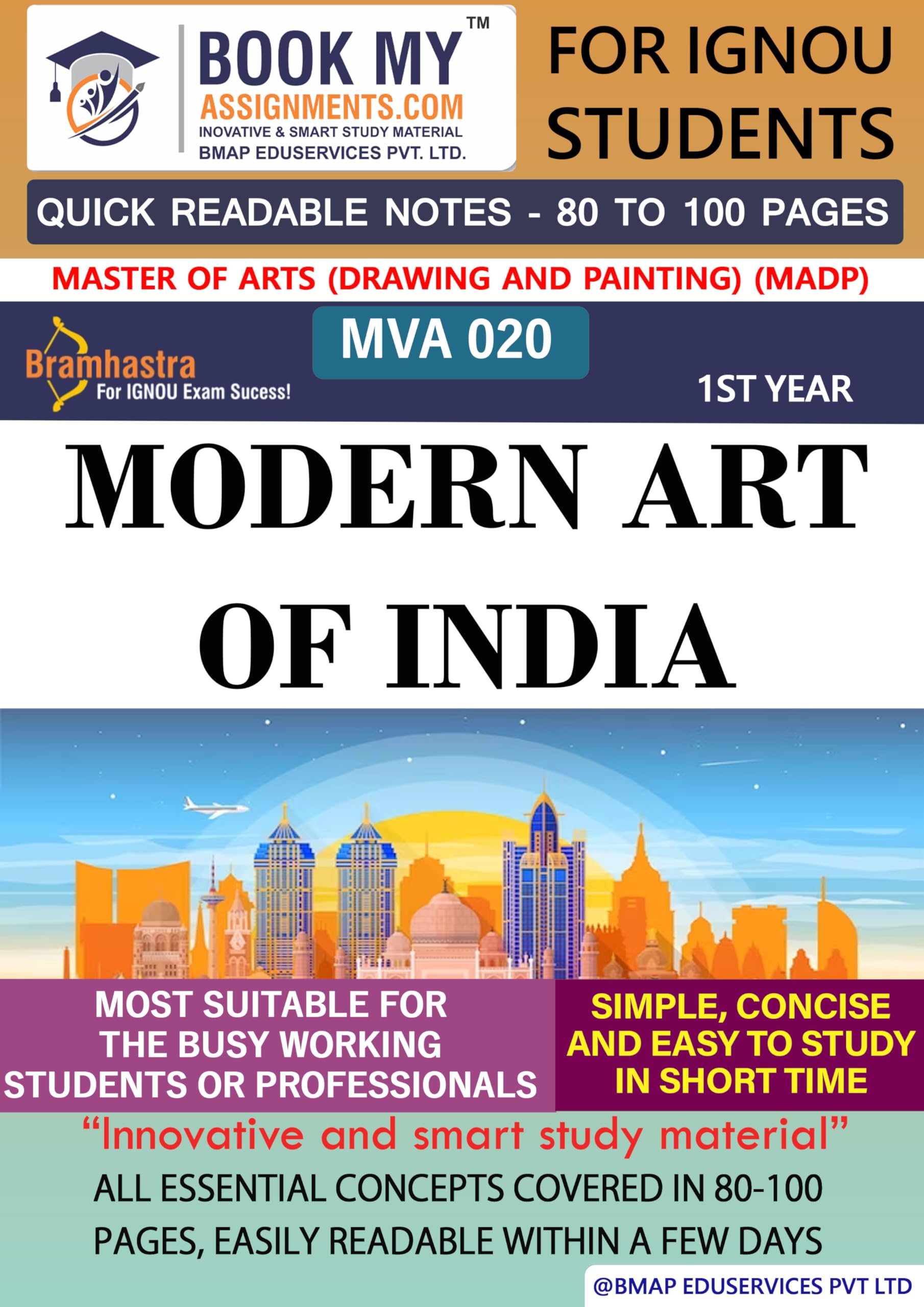 IGNOU MVA 020 Modern Art of India Exam Preparation Book For IGNOU Student | Maximize Learning, Minimize Time