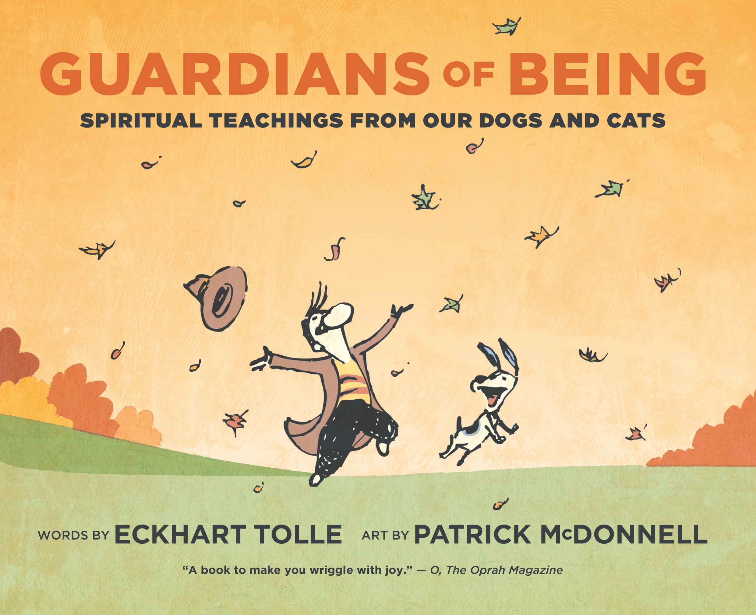 Guardians of Being: Spiritual Teachings from Our Dogs and Cats Paperback – Picture Book, November 29, 2011