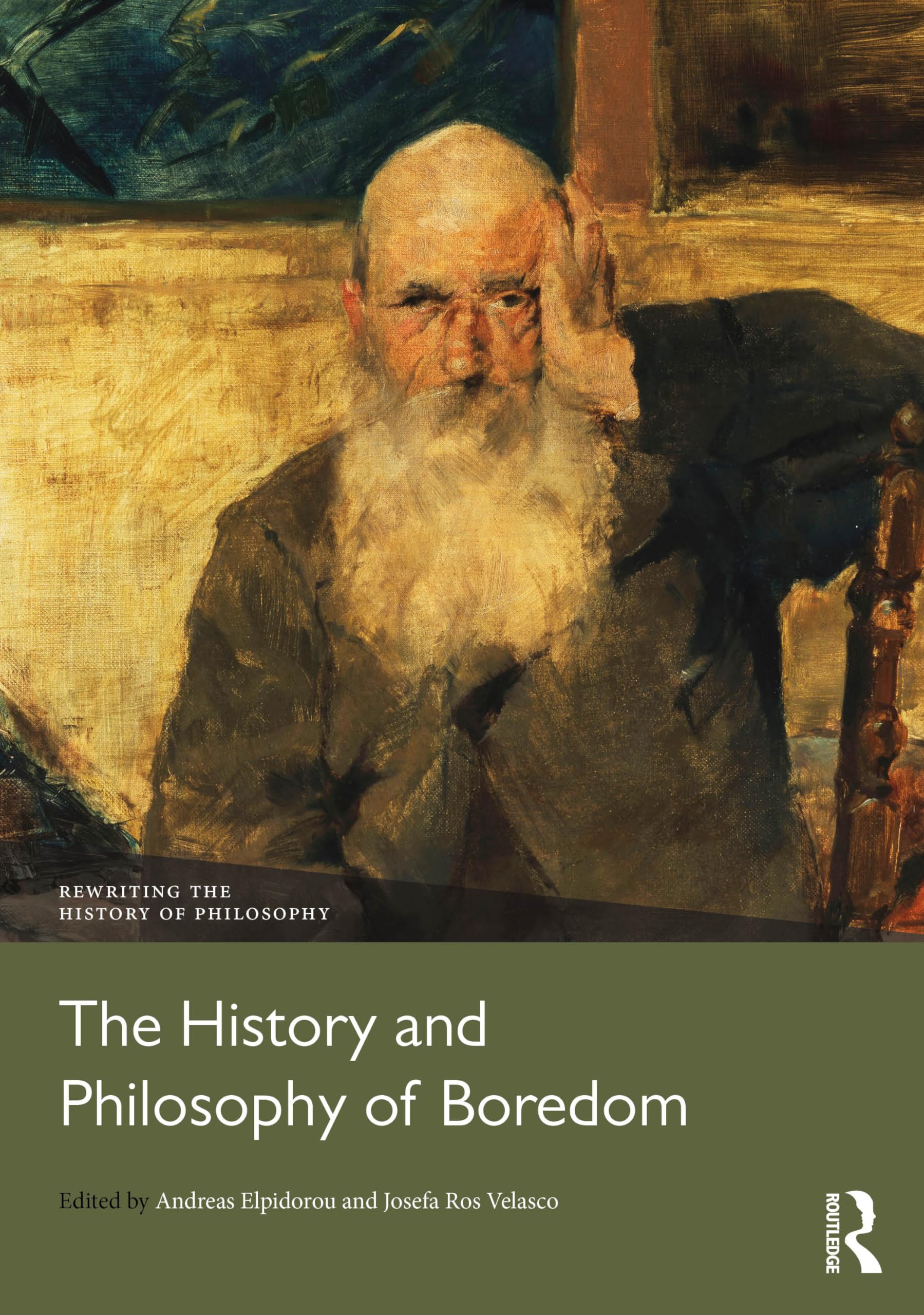 The History and Philosophy of Boredom (Rewriting the History of Philosophy)
