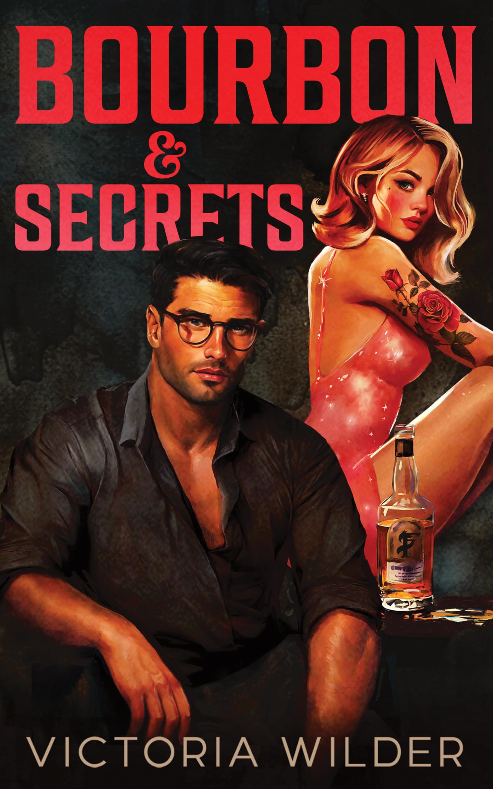 Bourbon & Secrets (Standard Edition): 2 (Bourbon Boys)