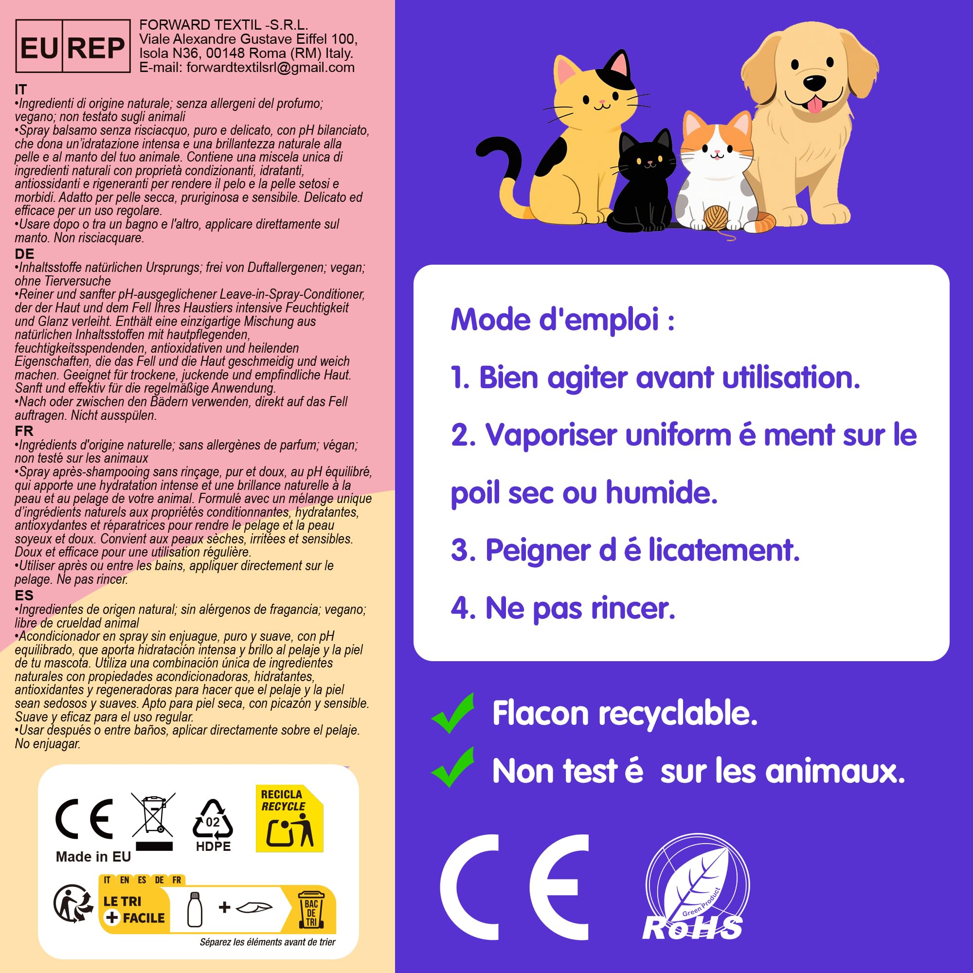 Spray Démêlant pour Chien et Chat, 200ml sans Rinçage, Action Démêlante, Hydratante, Antioxydante Régénérante et Antioxydante, Adapté aux Animaux Domestiques à la Peau Sèche, Irritée, Sensible