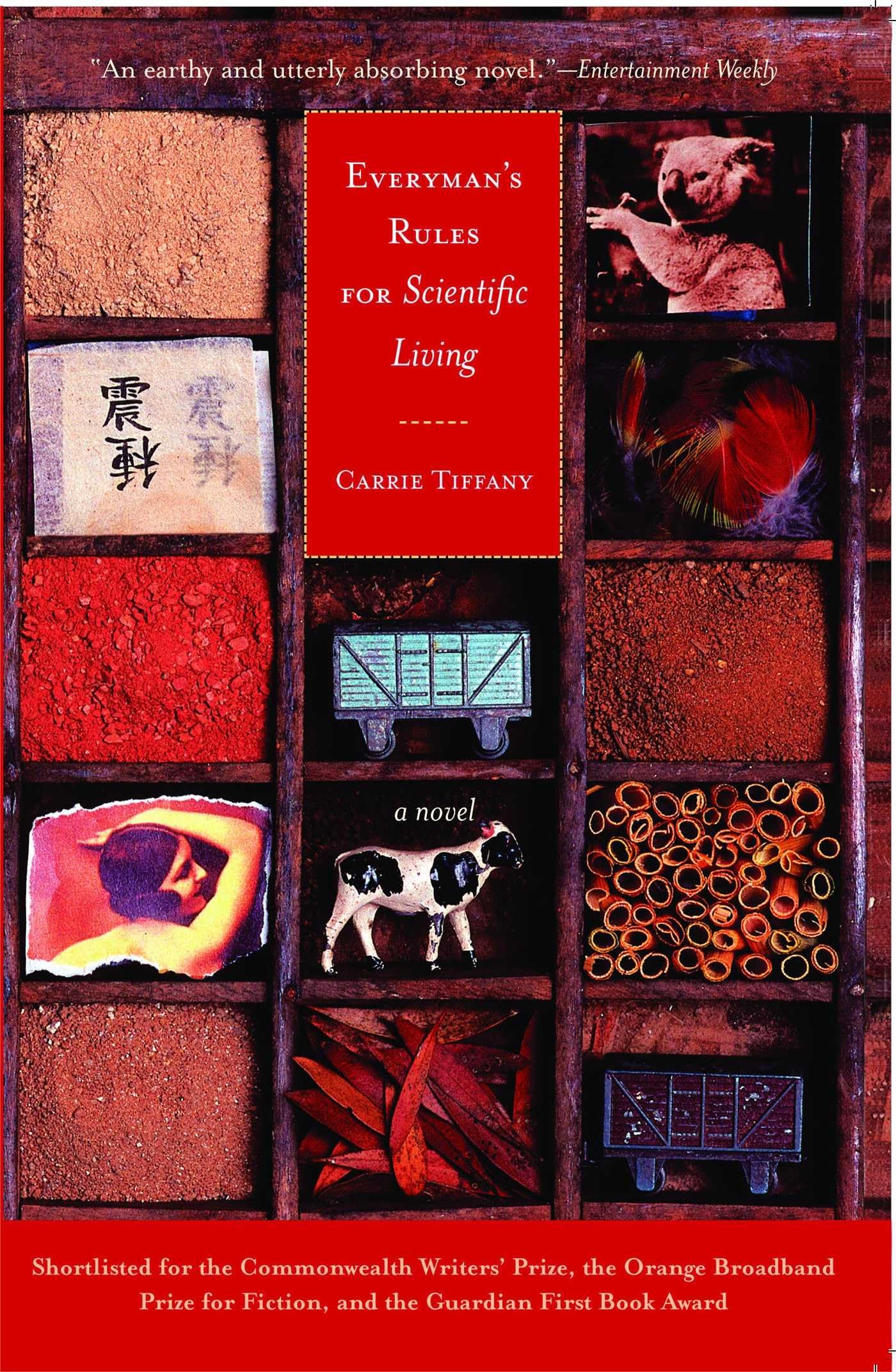Everyman's Rules for Scientific Living: A Novel