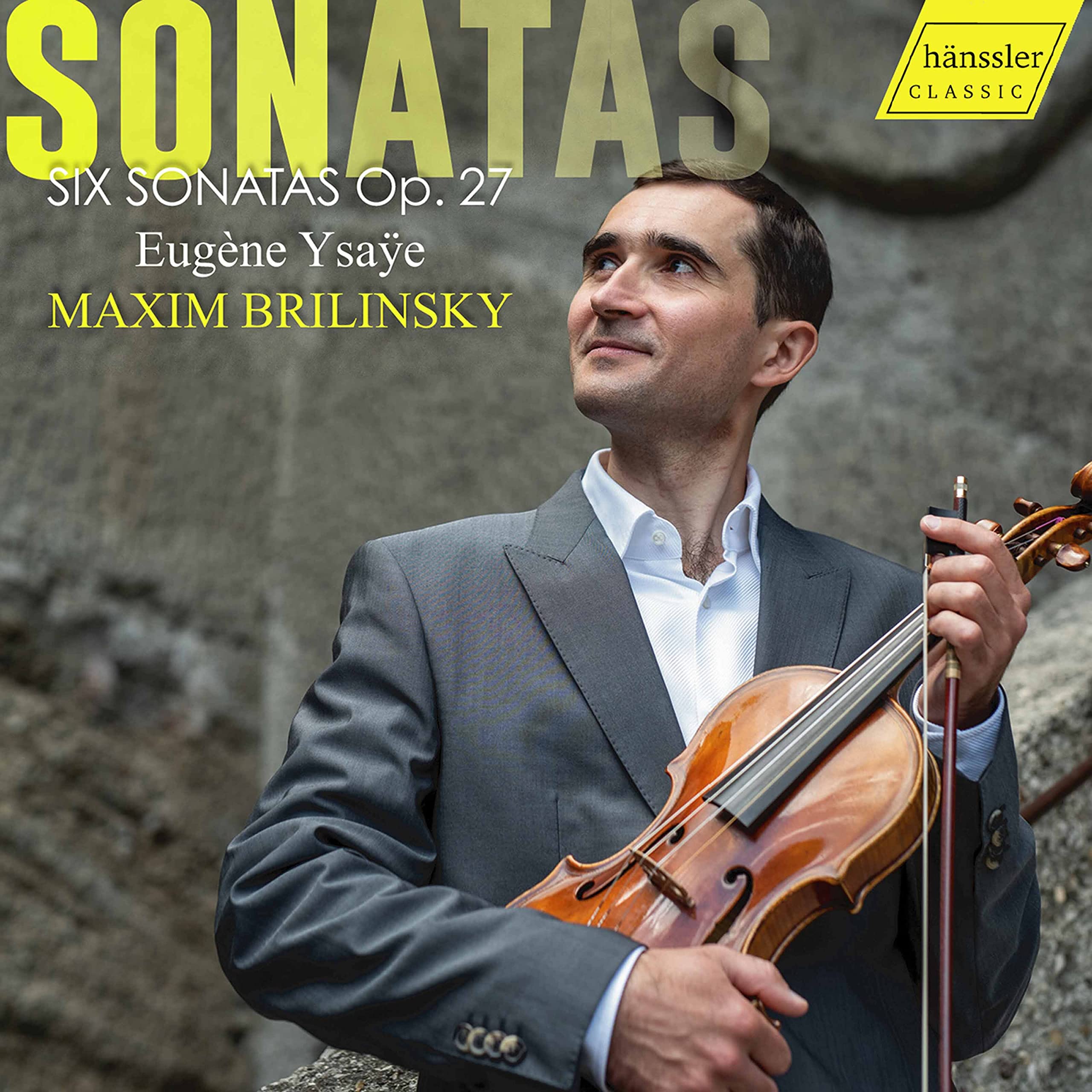 Ysaÿe: Six Solo Violin Sonatas Op.27 Ysaye (1858-1931) [CD