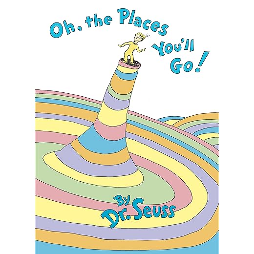 Oh, the Places You'll Go! (Classic Seuss)