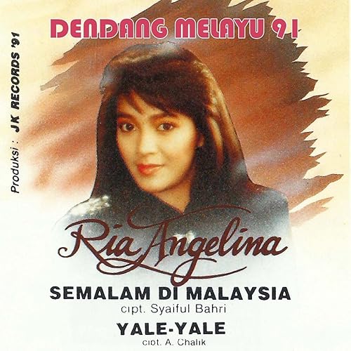 Semalam Di Malaysia By Ria Angelina On Amazon Music Amazon Com