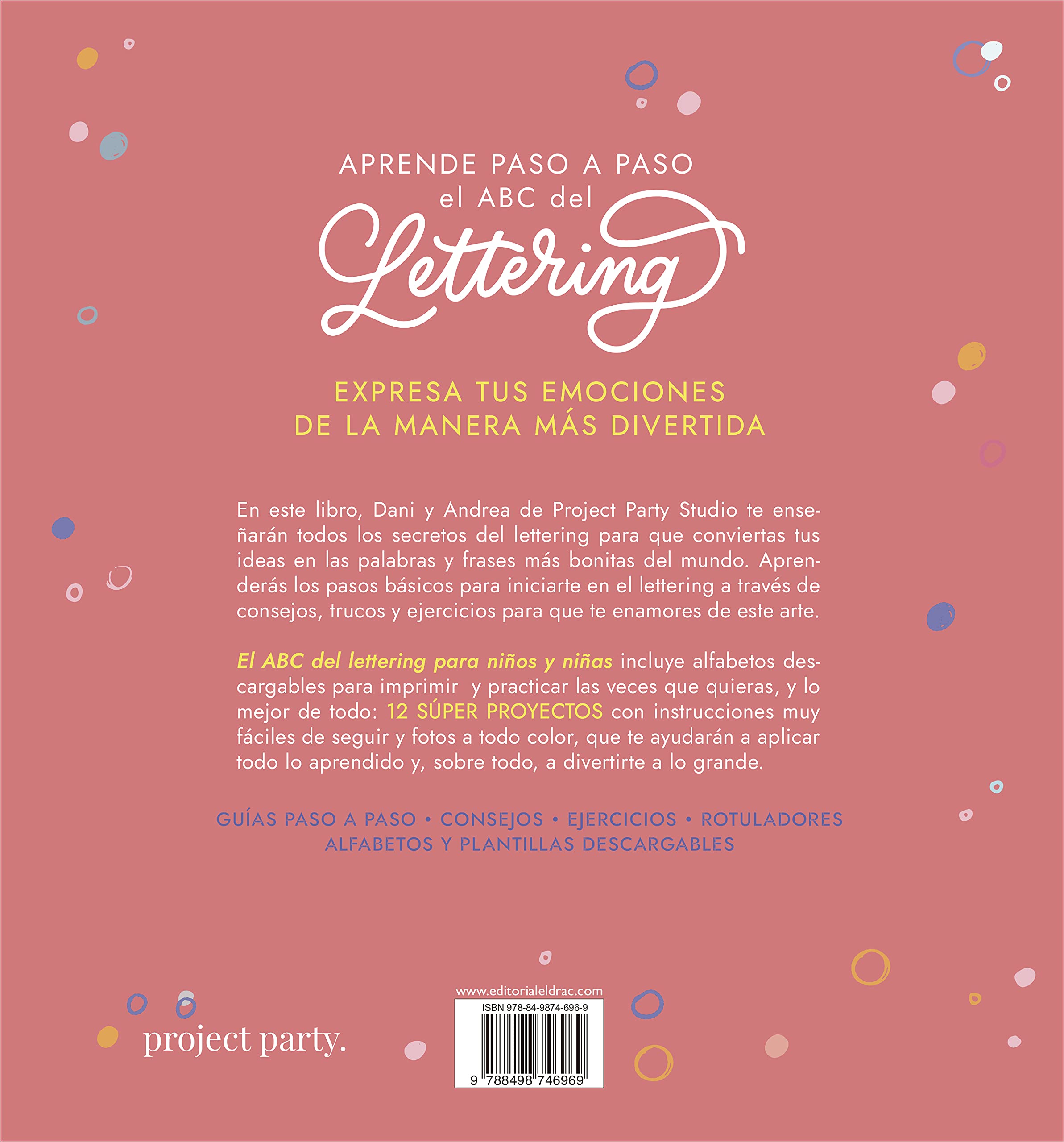 El Abc Del Lettering Para Niños Y Niñas: Aprende paso a paso y llena tu mundo de letras bonitas (SIN COLECCION)