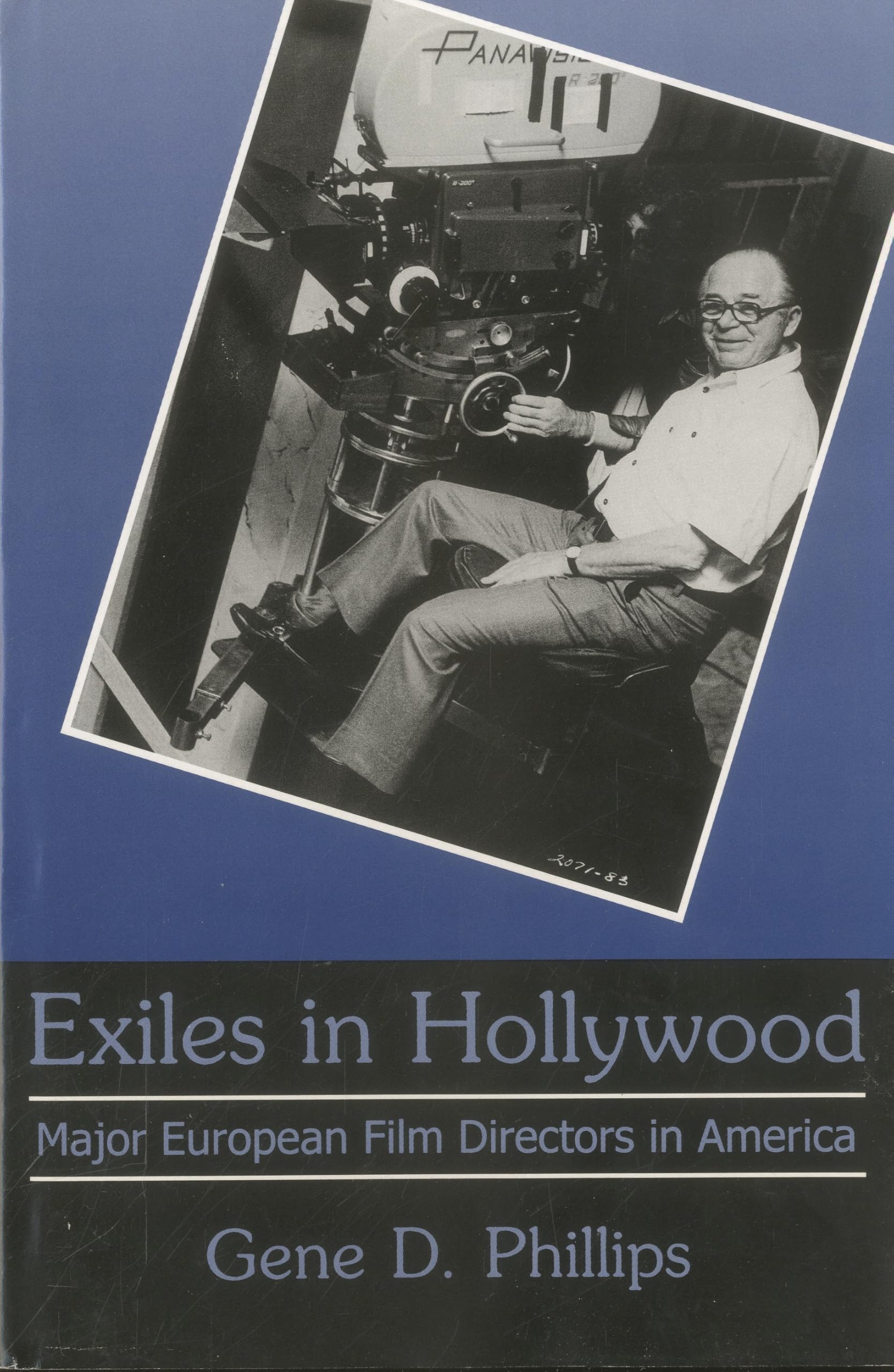Exiles in Hollywood, ouvrage de référence majeur sur le cinéma européen américain