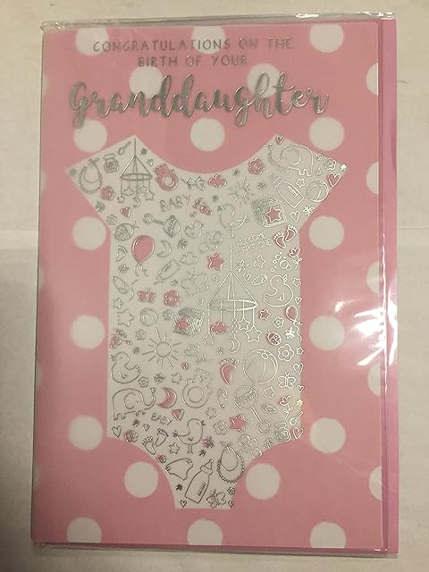 Congratulations On The Birth of Your Granddaughter New Baby Girl Born Card to The Grandparents Pink/White/Silver Baby Grow/Dots/Words Foil Detail(XQUISITE46036)