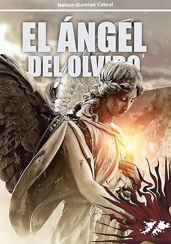 EL ÁNGEL DEL OLVIDO 3E (Spanish Edition)