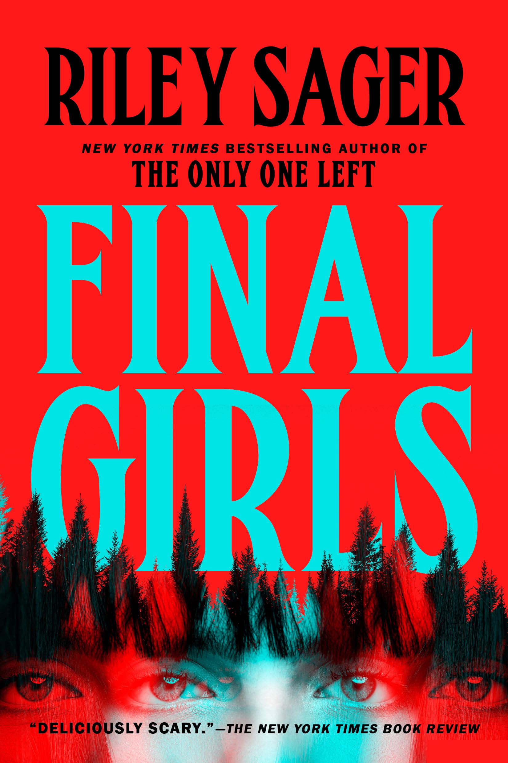Final Girls: A Novel