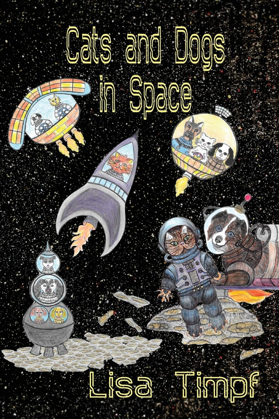 Cover of Cats and Dogs in Space