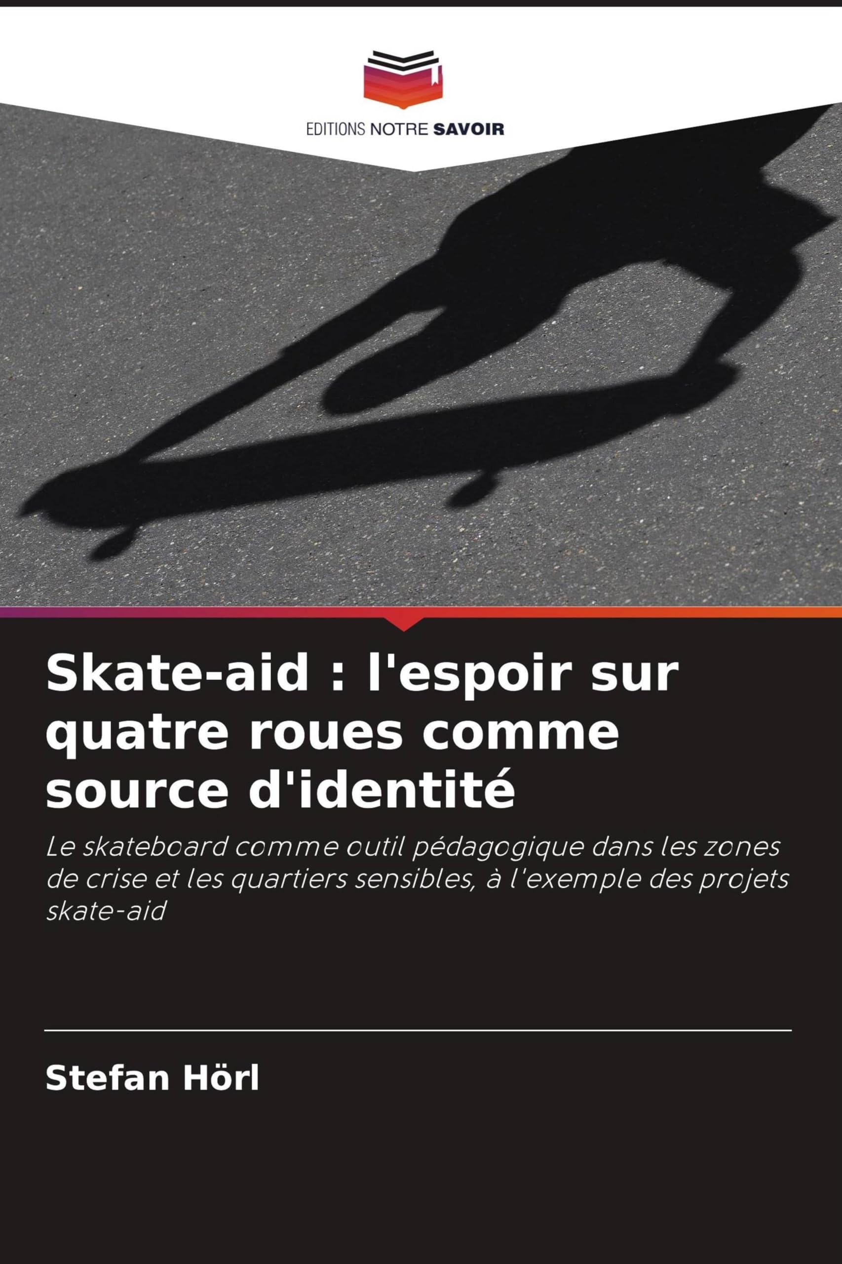 Skate-aid: l'espoir sur quatre roues comme source d'identité