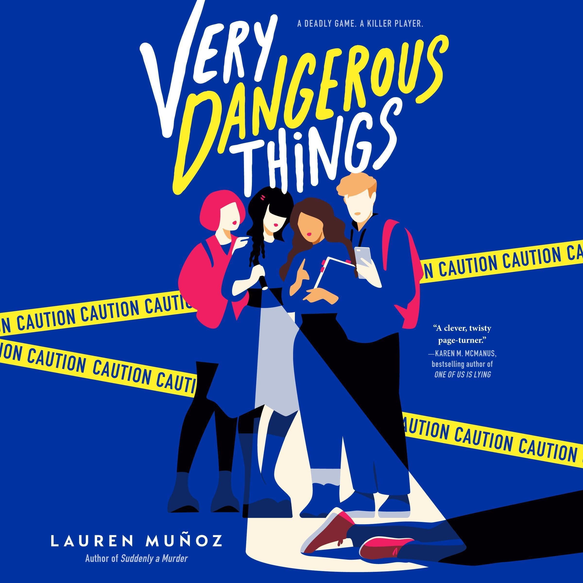 Very Dangerous Things