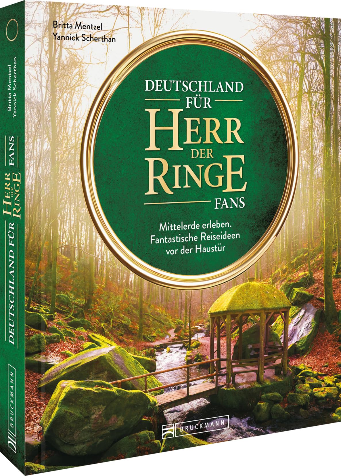 Deutschland für »Herr der Ringe« Fans: Mittelerde erleben. Fantastische Reiseideen vor der Haustür