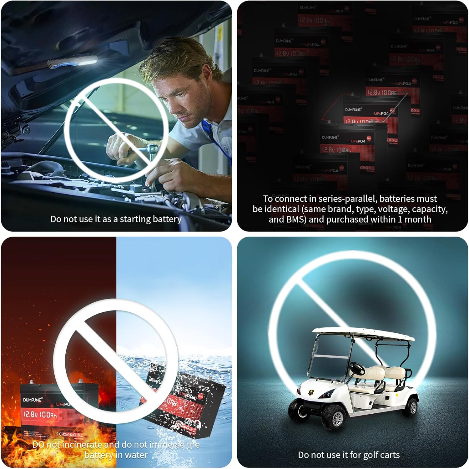 Diagram showing prohibited uses for the battery, including as a starting battery, in golf carts, and warnings against incineration or immersion in water.