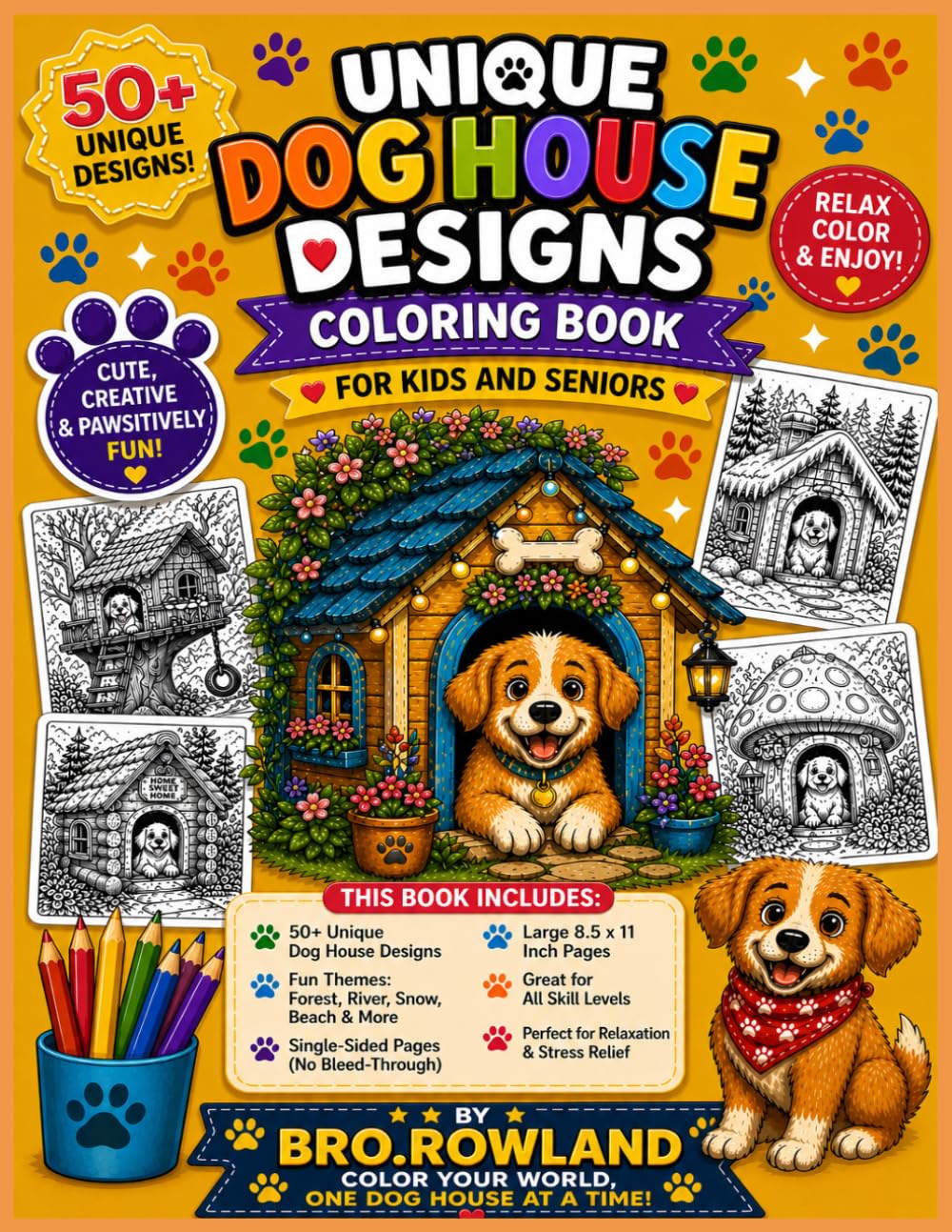 UNIQUE DOG HOUSE DESIGNS: COLORING BOOK FOR KIDS AND ADULTS