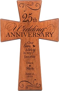 LifeSong Milestones Personalized 25th Wedding Anniversary Cherry Wood Wall Cross 25 year Silver Anniversary Our Love Story Is My Favorite 7x11
