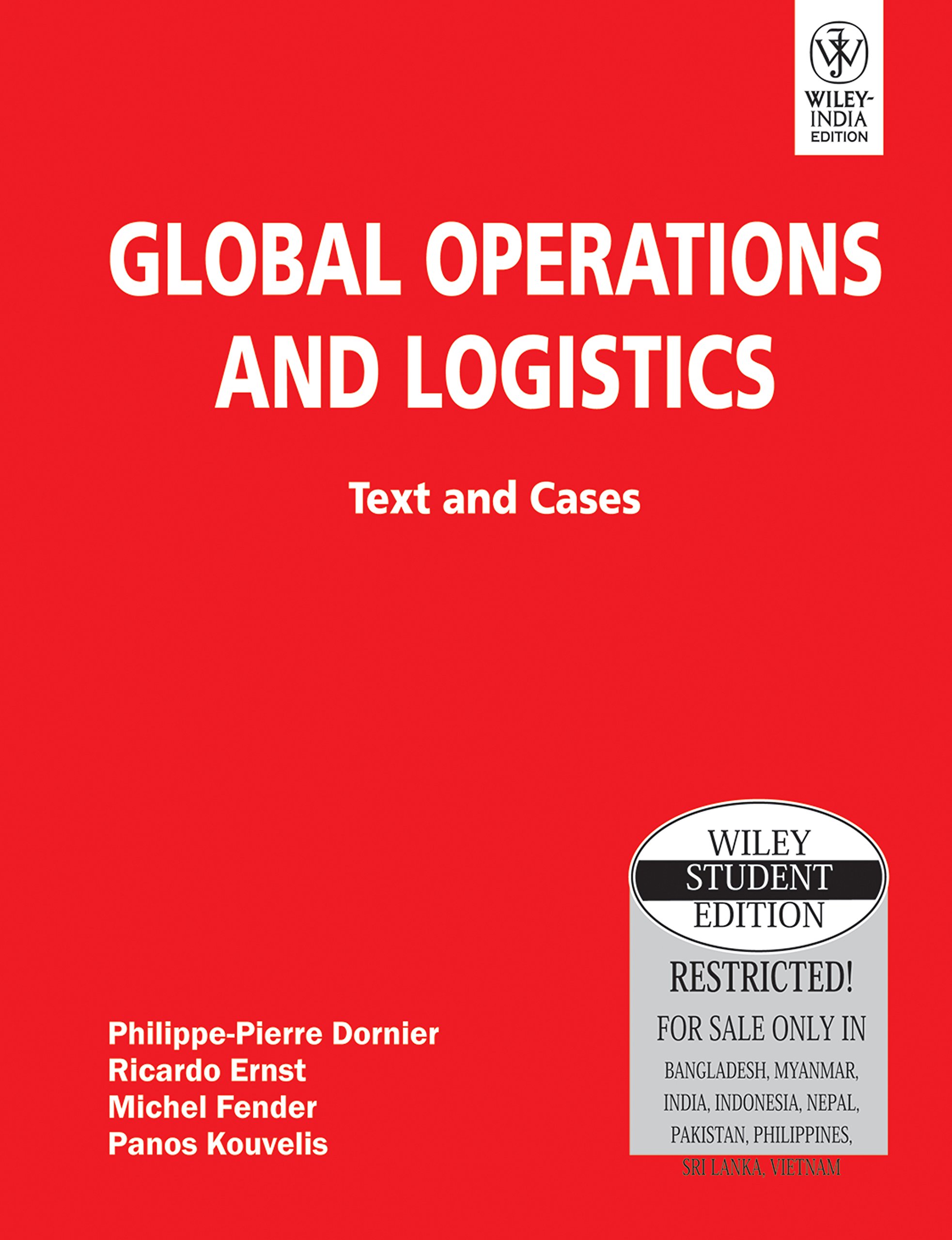 Global Operations And Logistics: Text And Cases