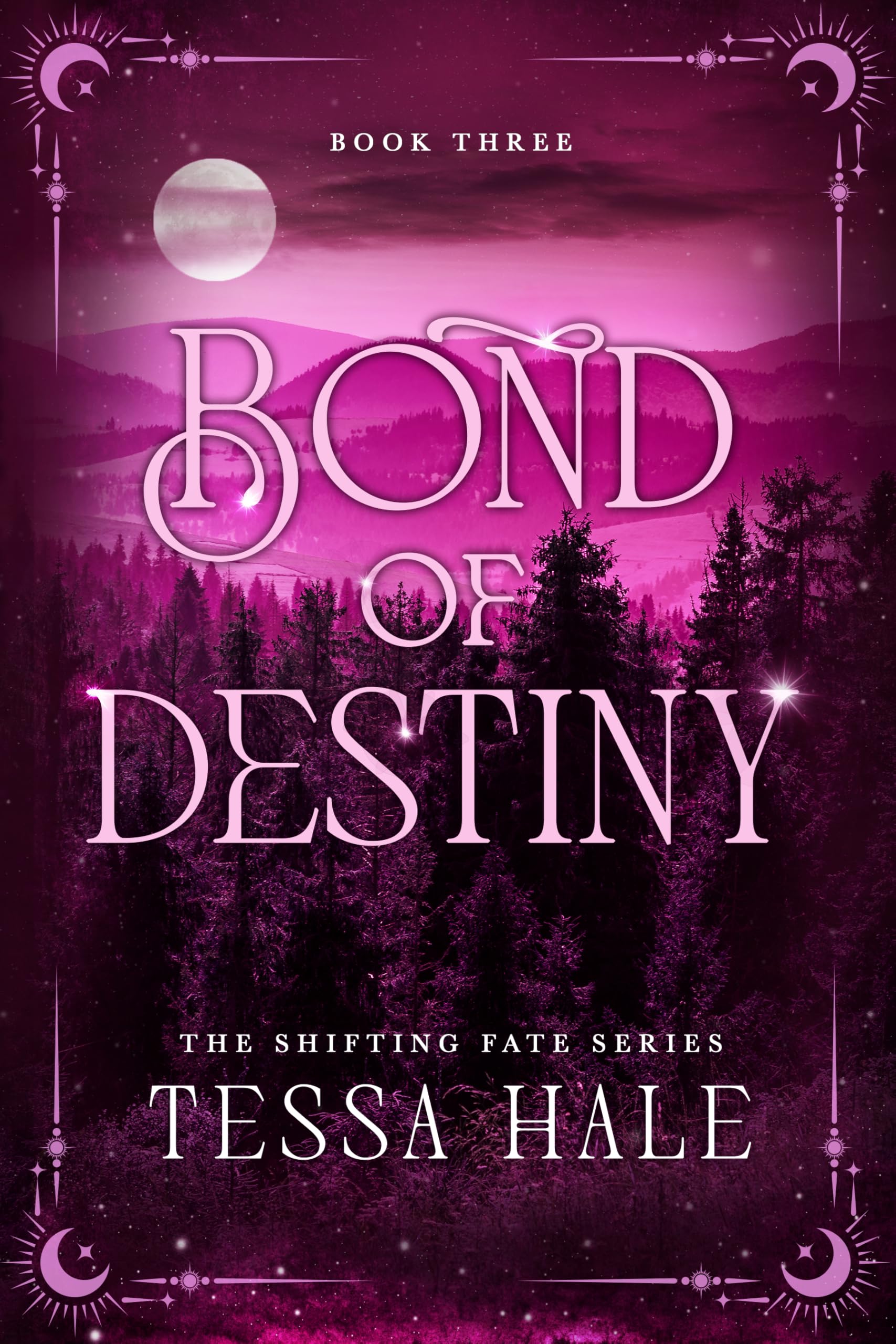 Bond of Destiny (The Shifting Fate Series Book 3)