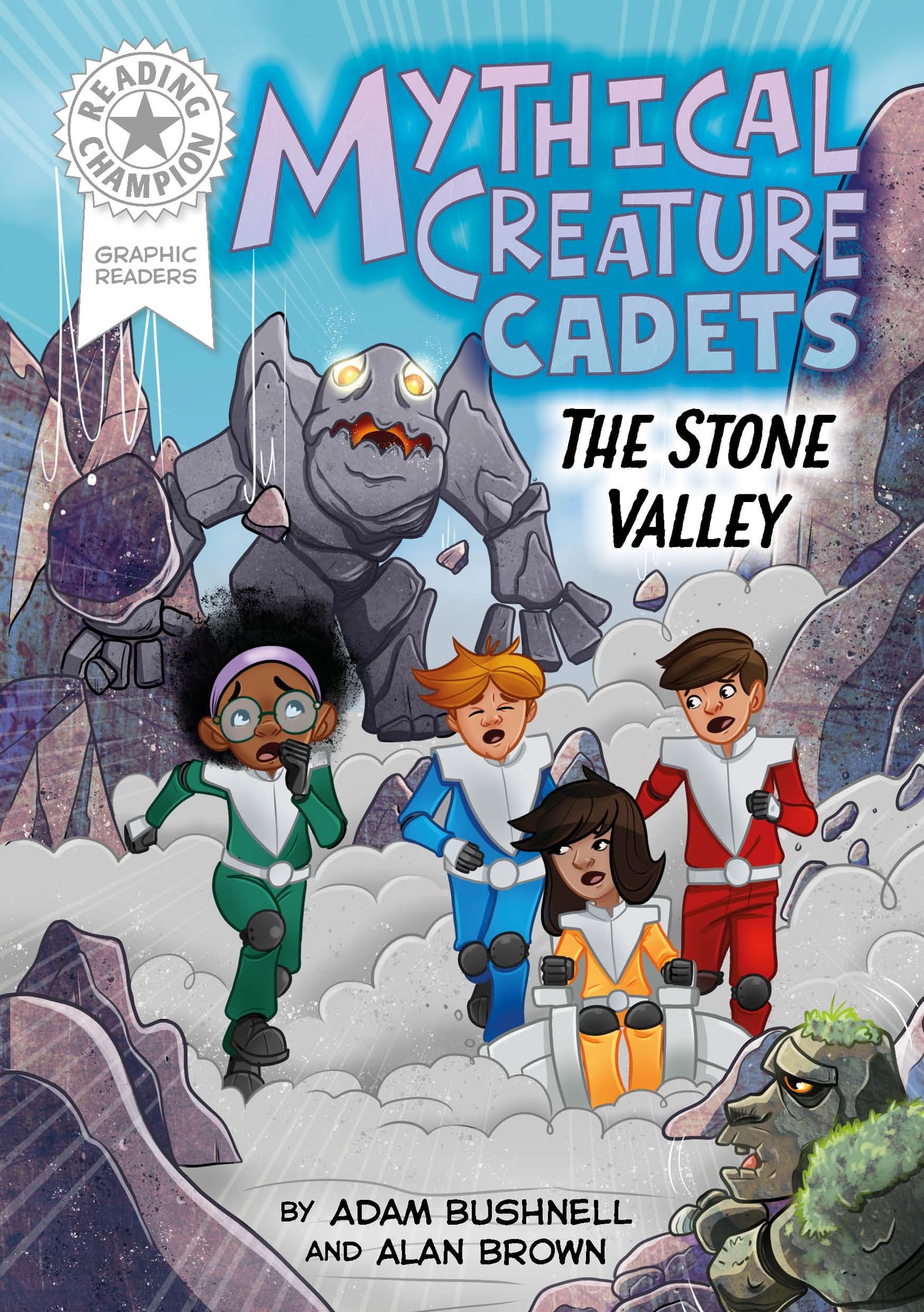 Graphics: Mythical Creature Cadets: The Stone Valley: Book band White 10 (Reading Champion)